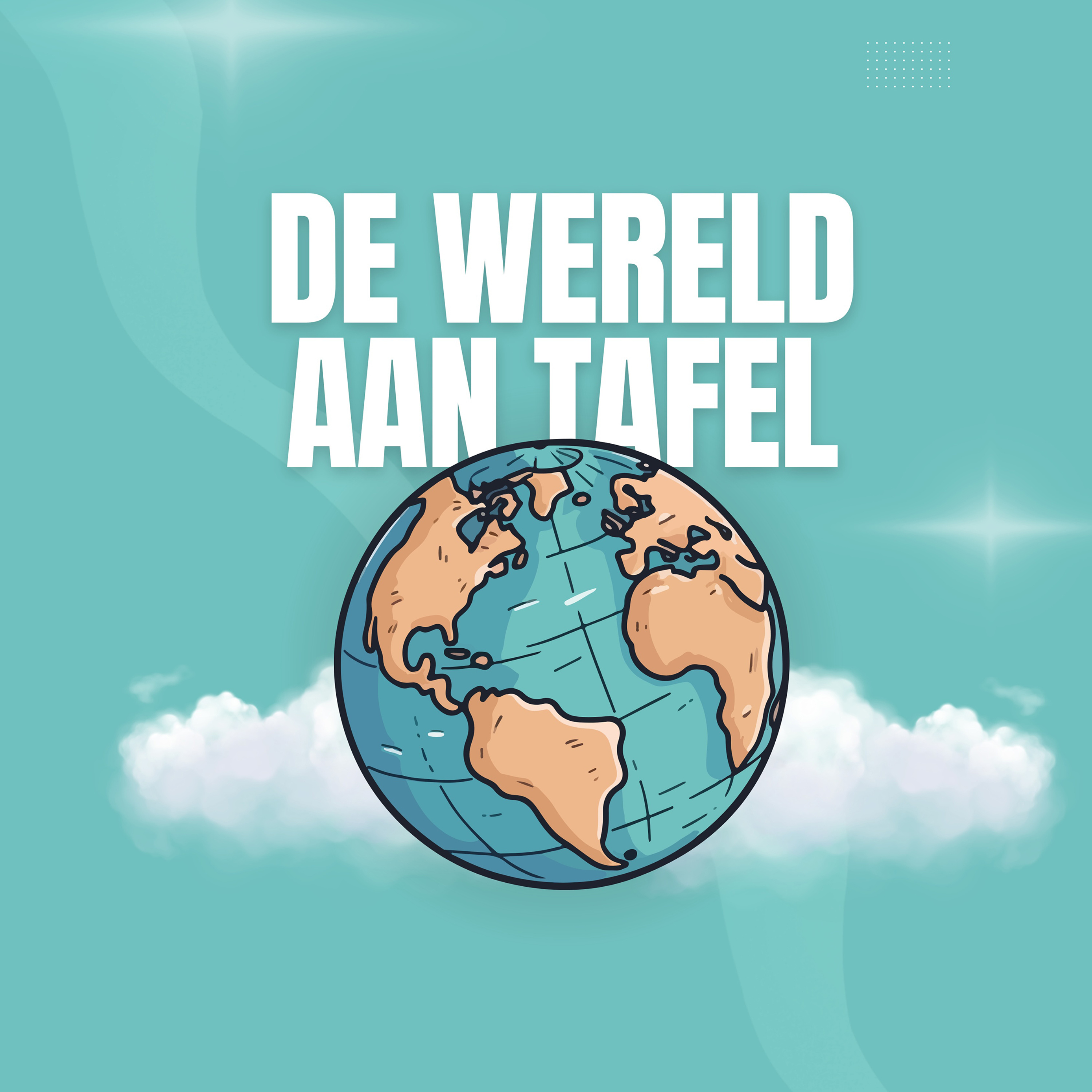 De Wereld Aan Tafel podcast artwork