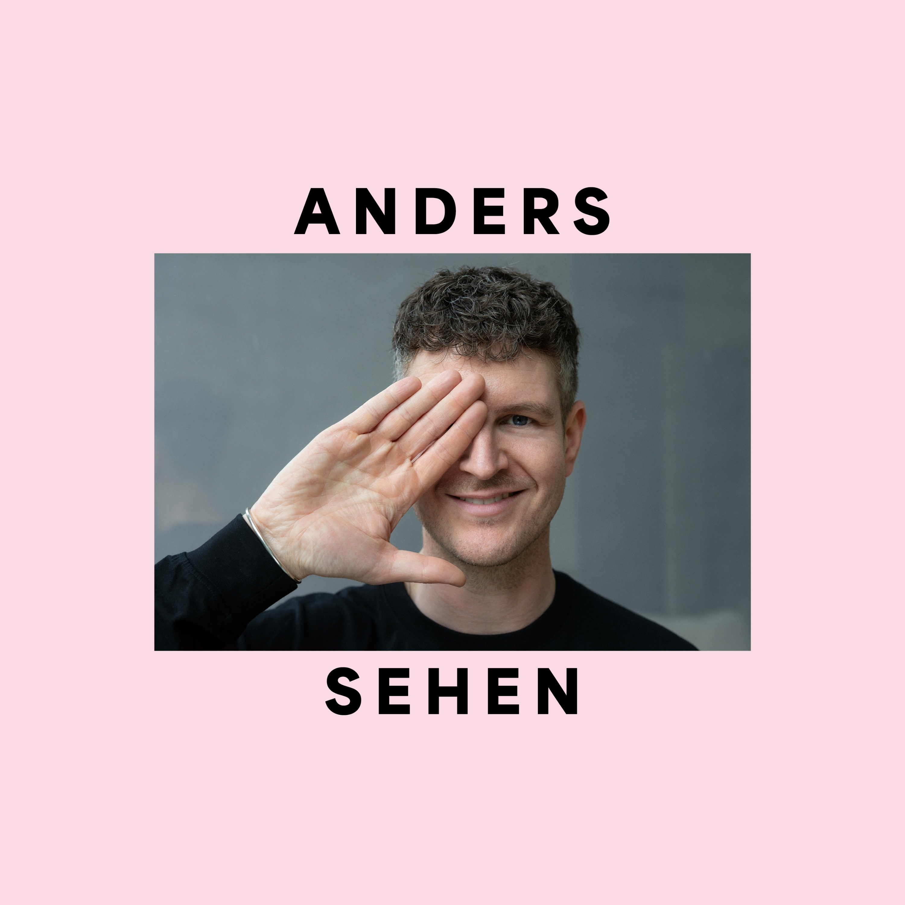 Anders sehen