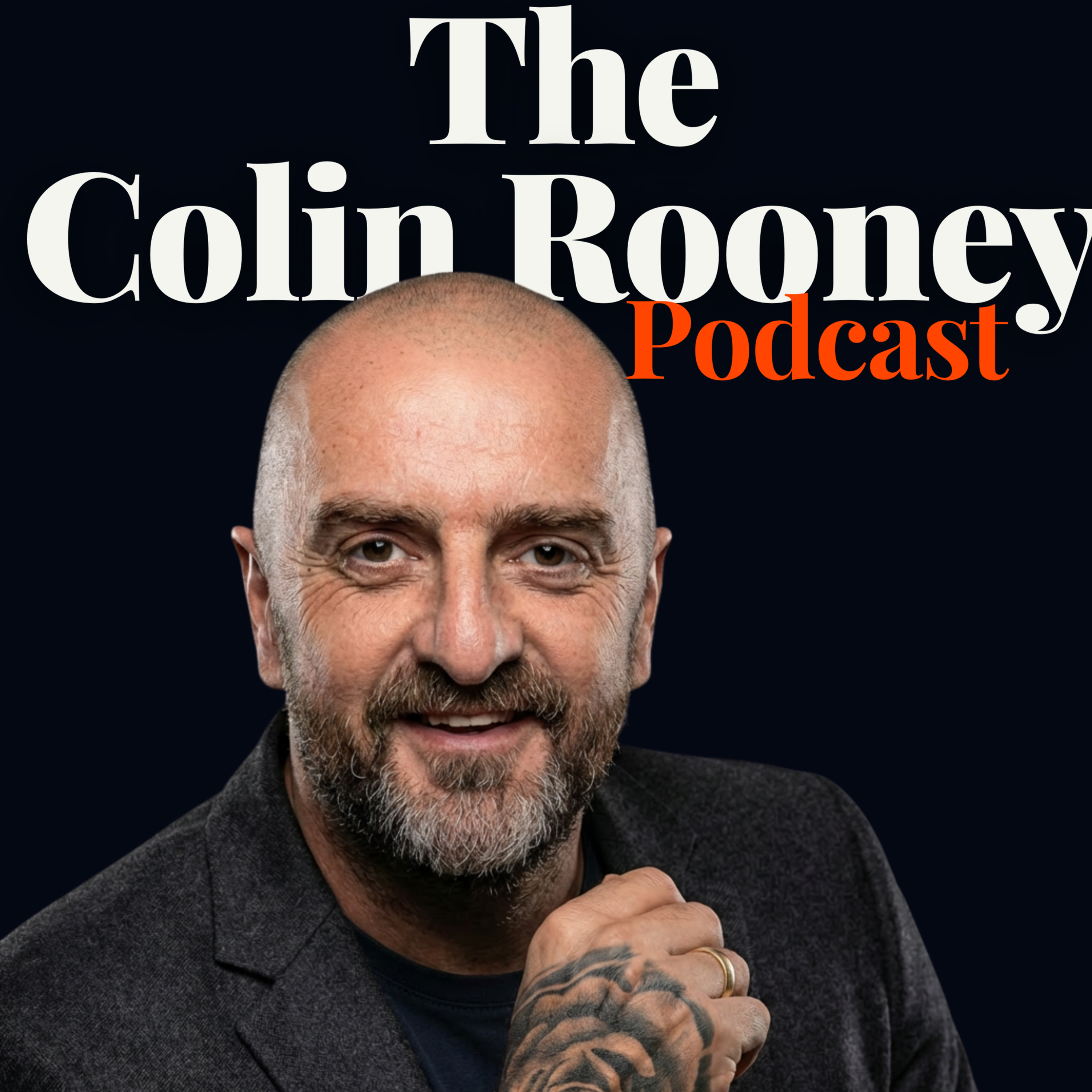 The Colin Rooney Podcast