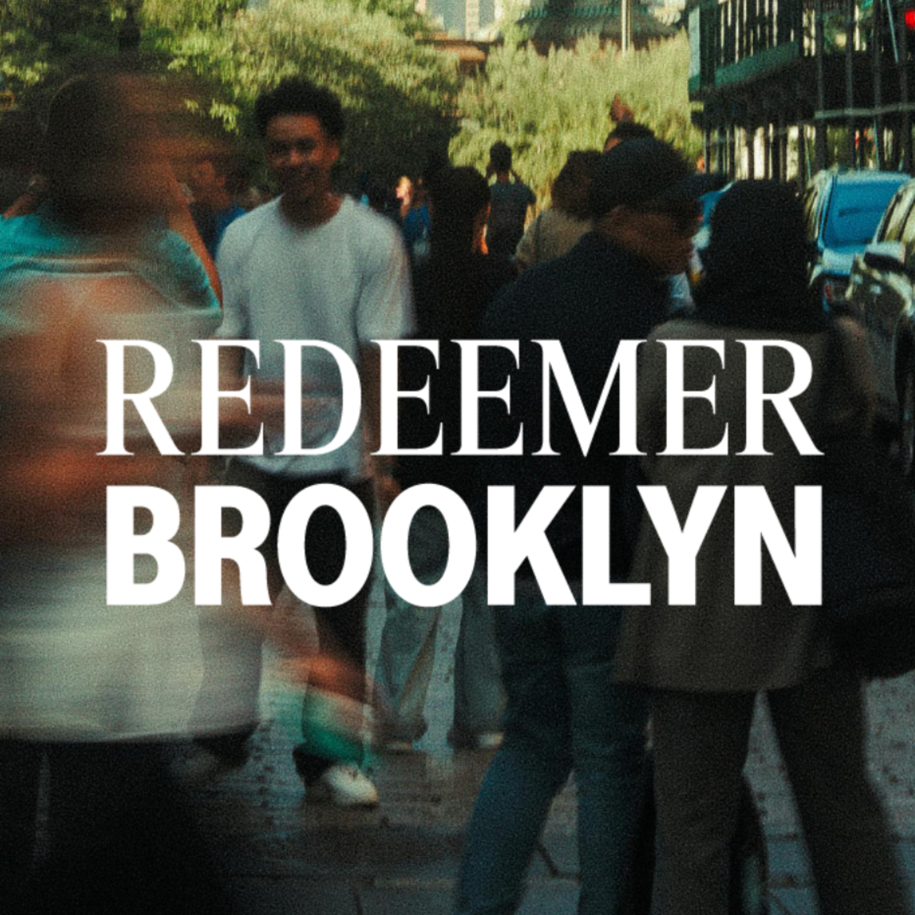 Redeemer Brooklyn podcast artwork