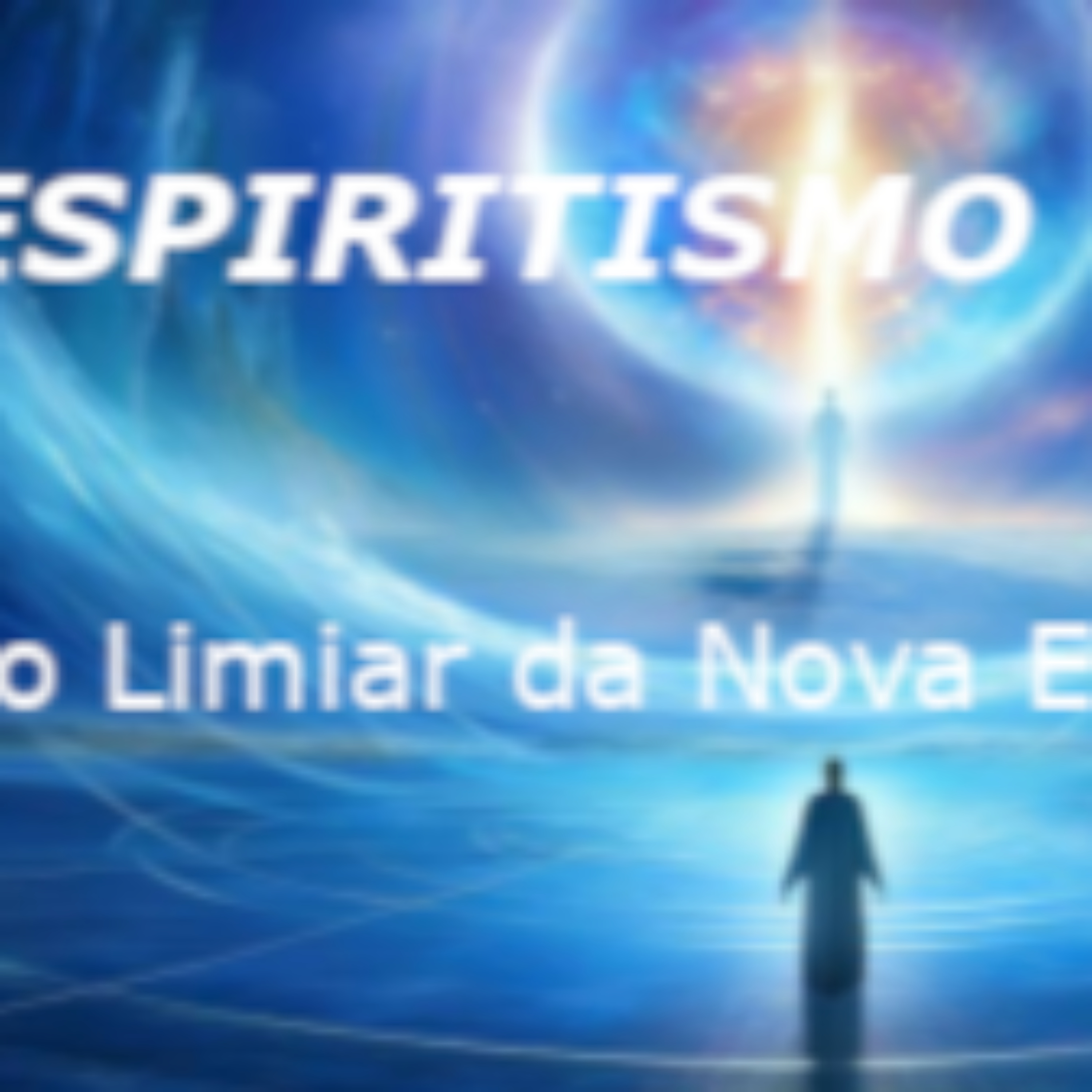 Capa do podcast Espiritismo no Liminar da Nova Era