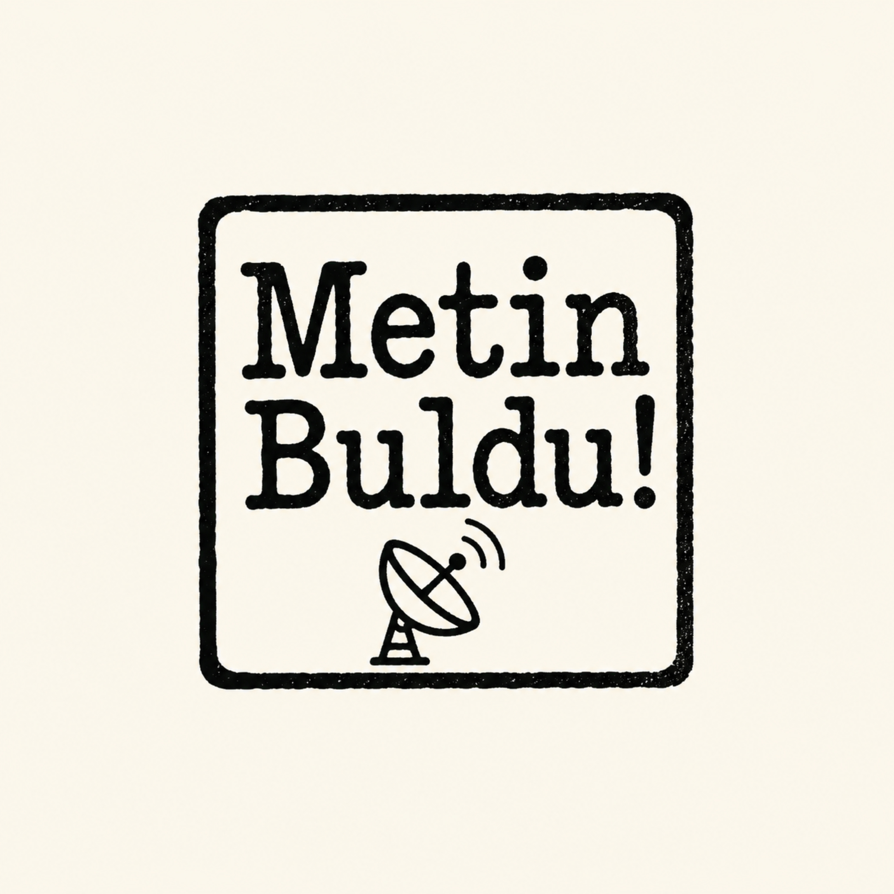 Metin Buldu! podcast artwork