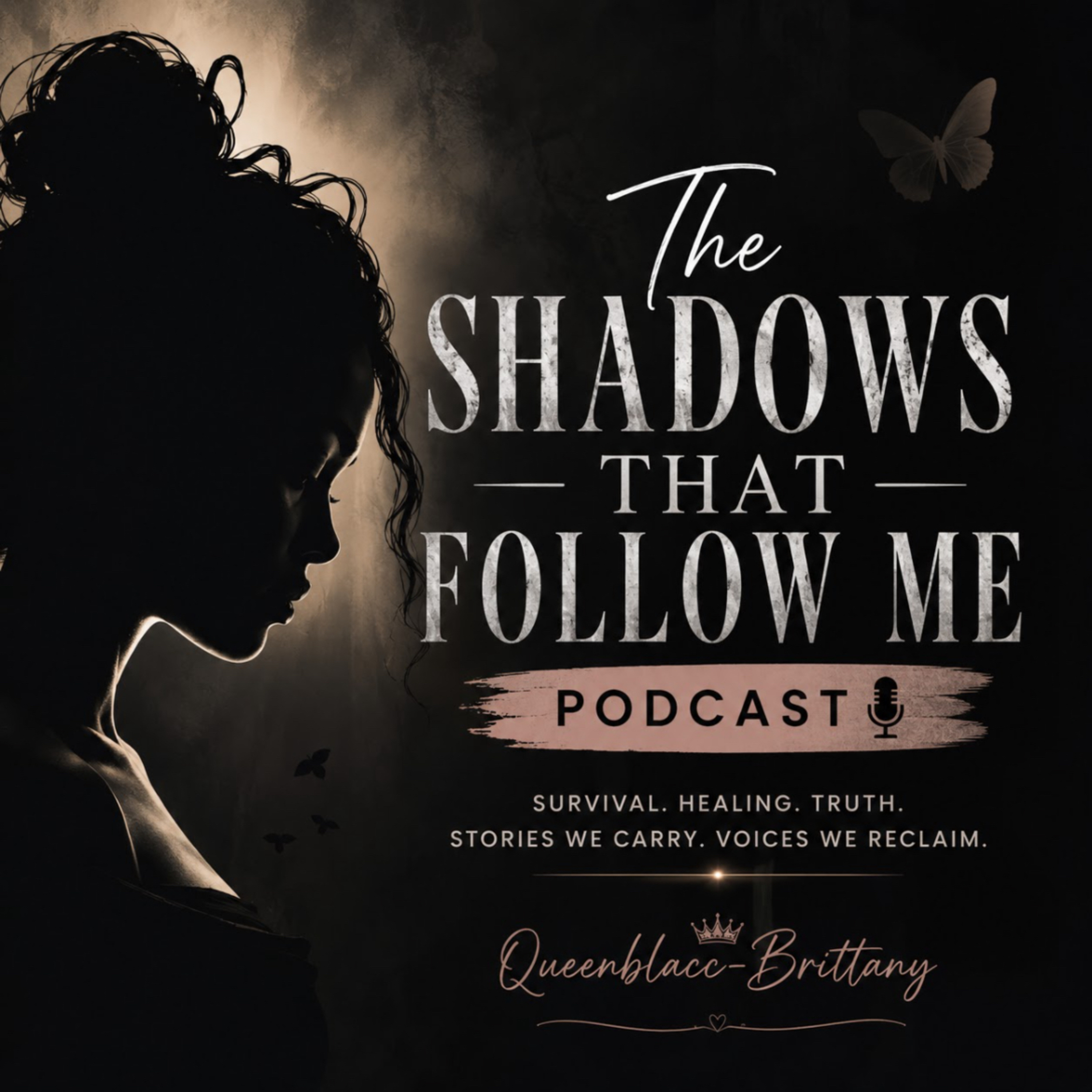 The Shadows That Follow Me Podcast podcast artwork