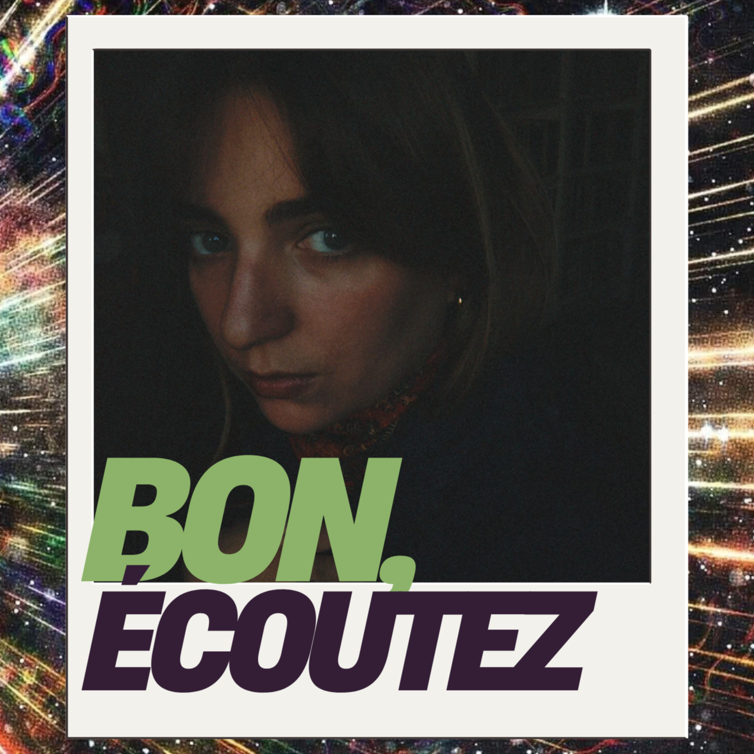 Bon écoutez