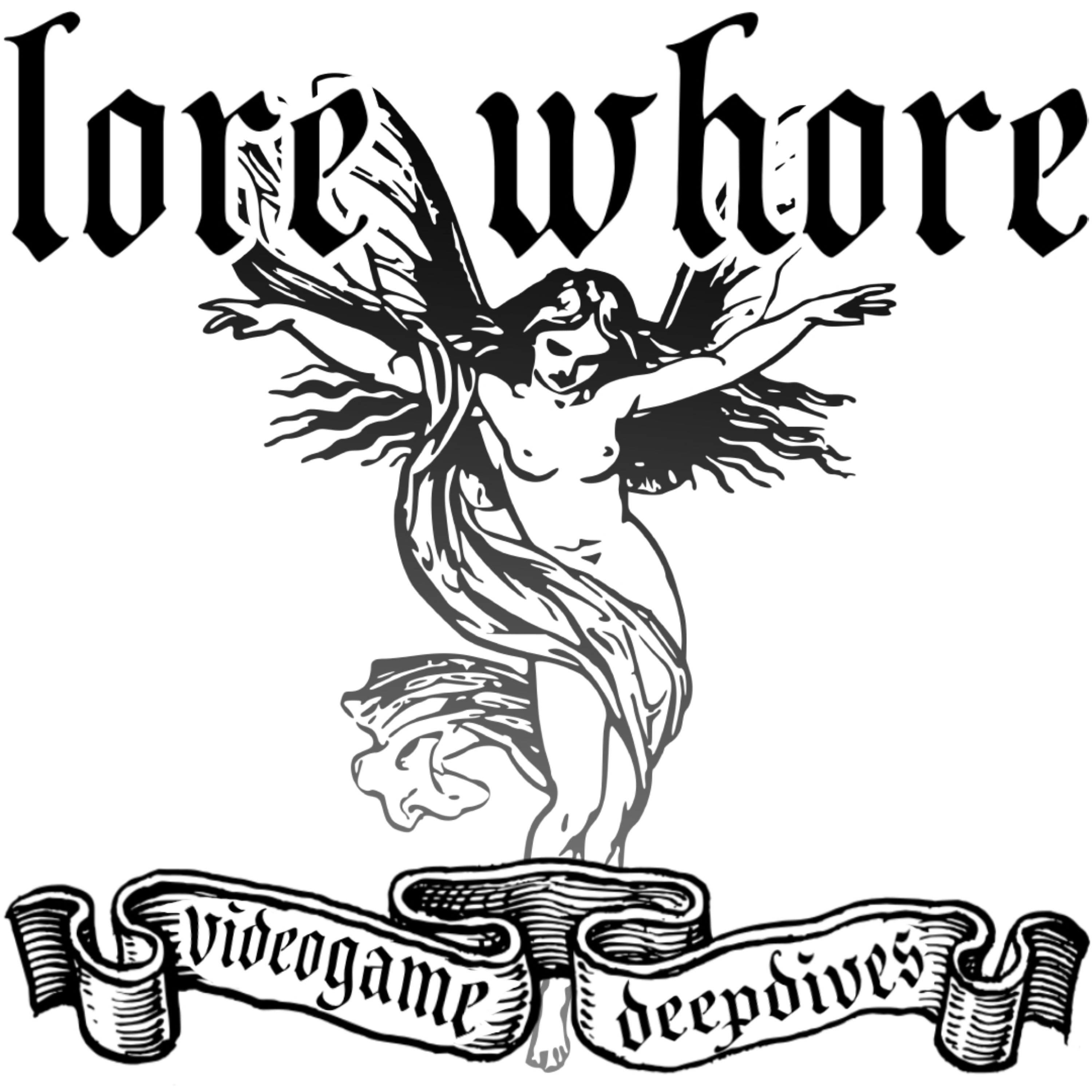 Lore Whore: Videogame Deepdives