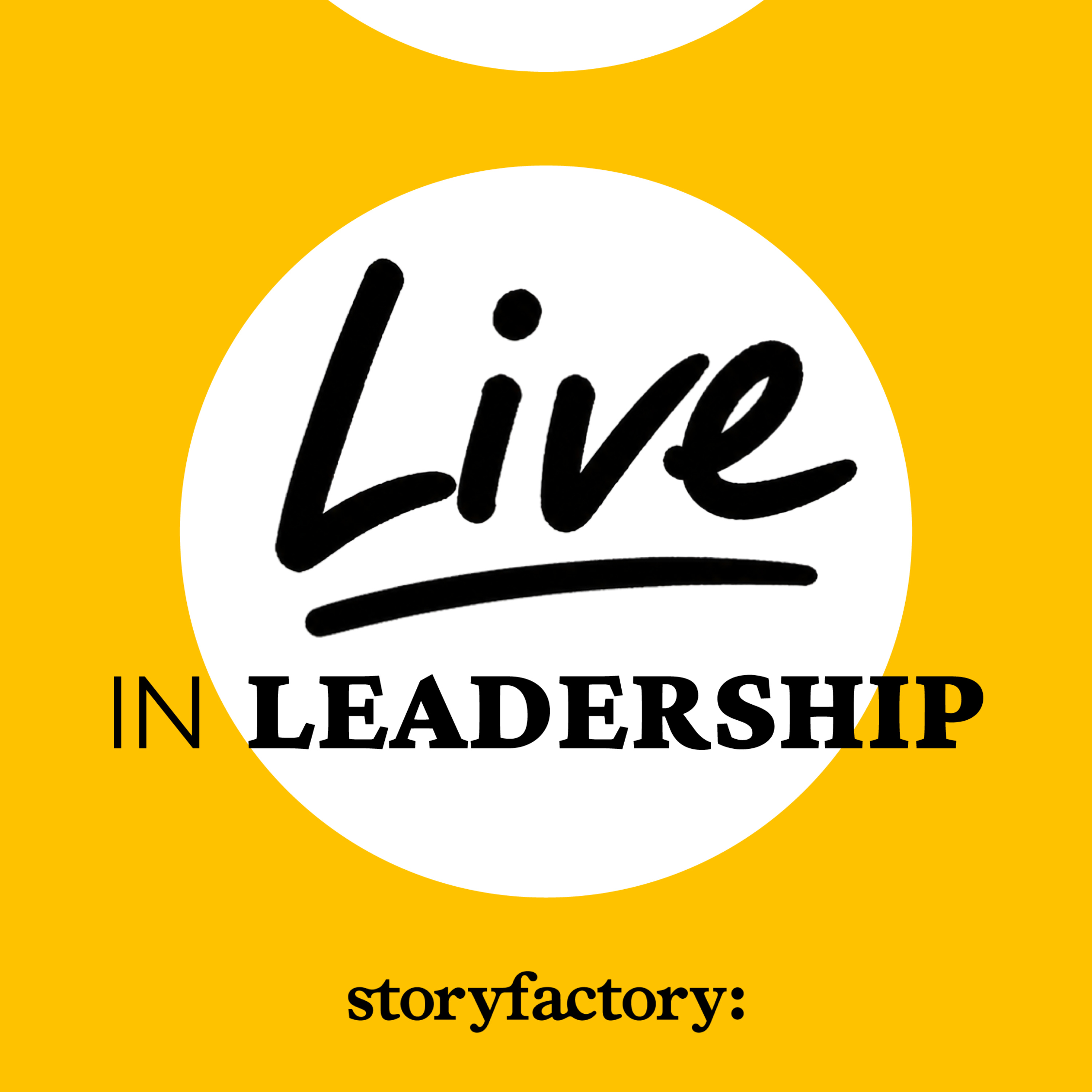 Live in Leadership podcast artwork