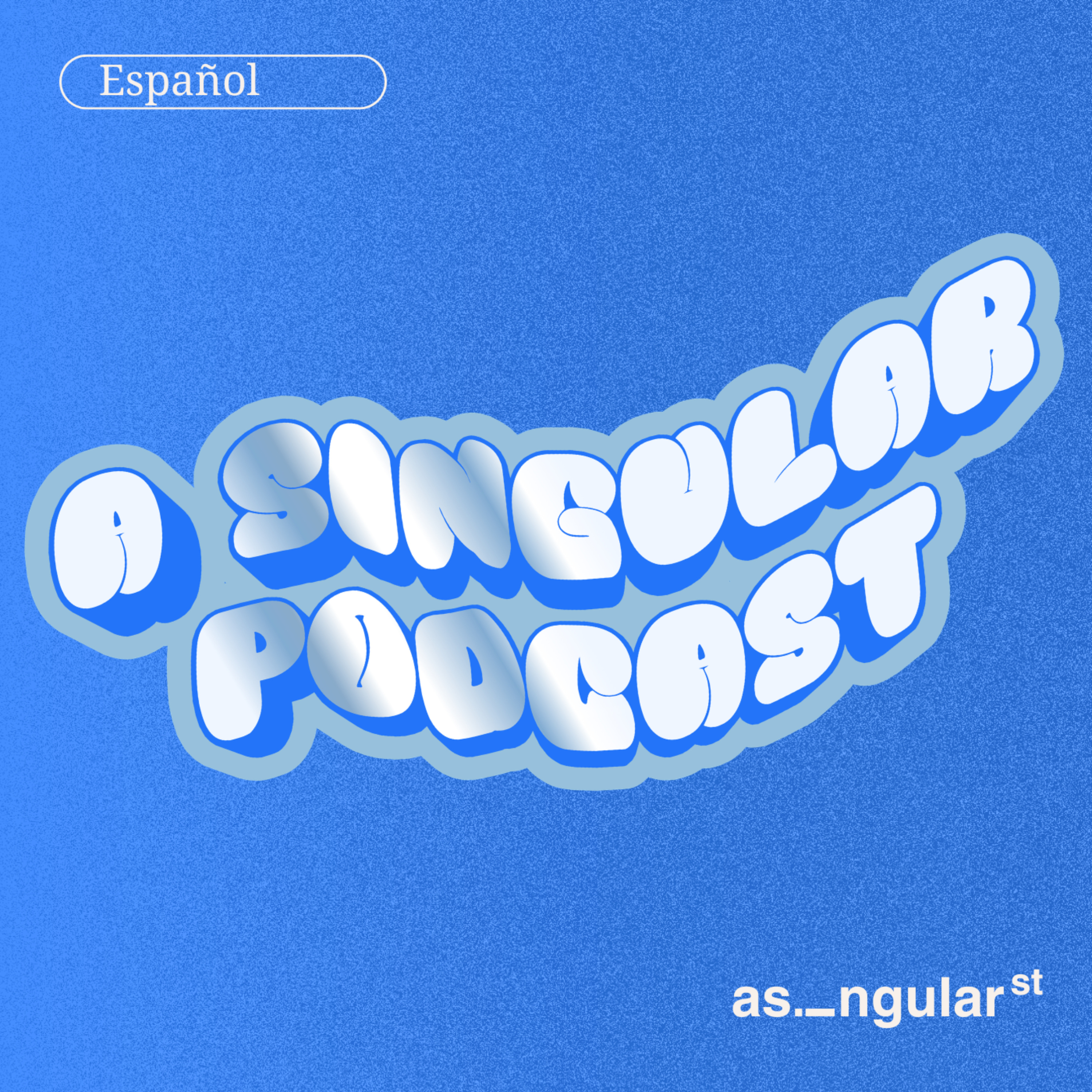 A Singular Podcast