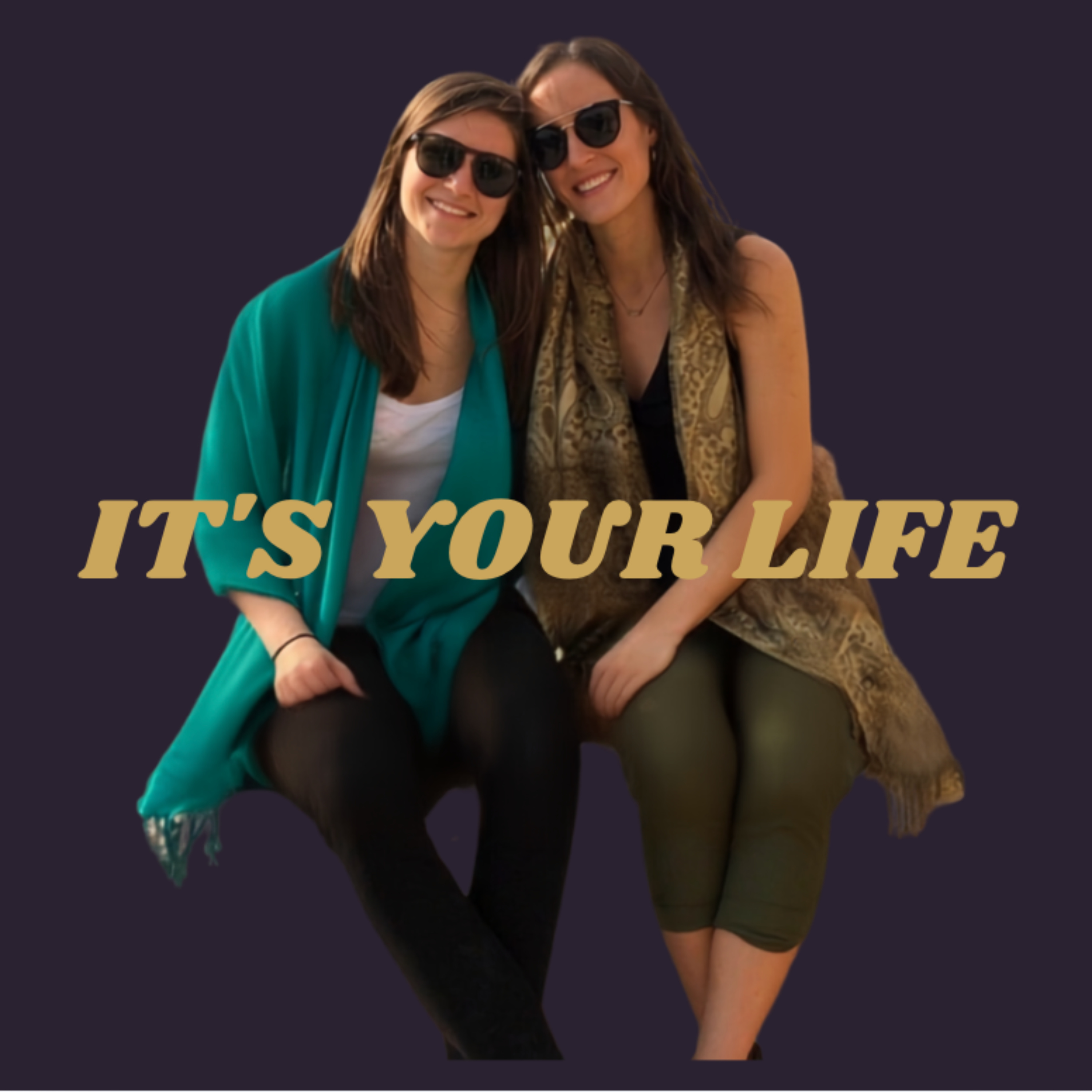 The 'It's Your Life' Podcast