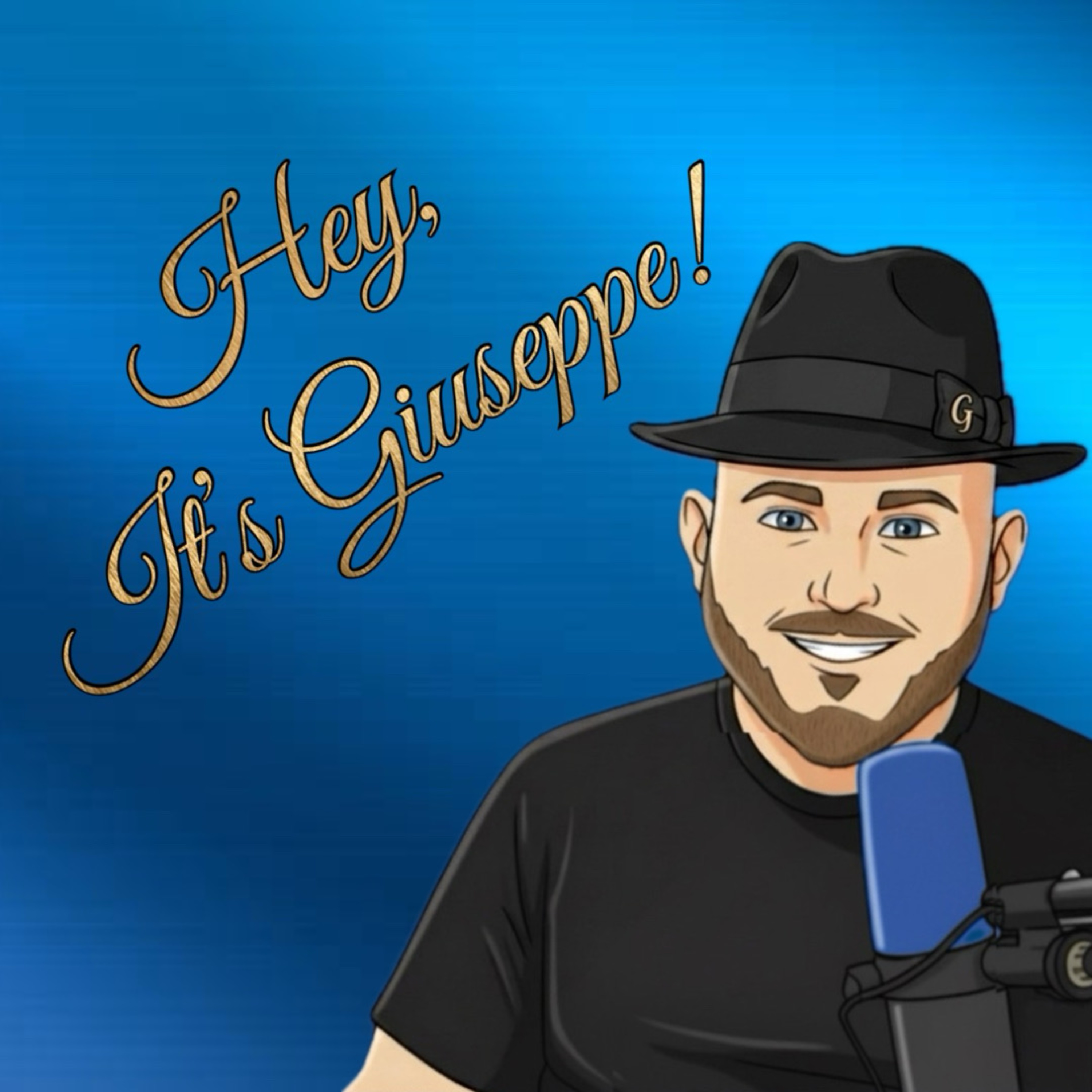 Hey, It's Giuseppe!