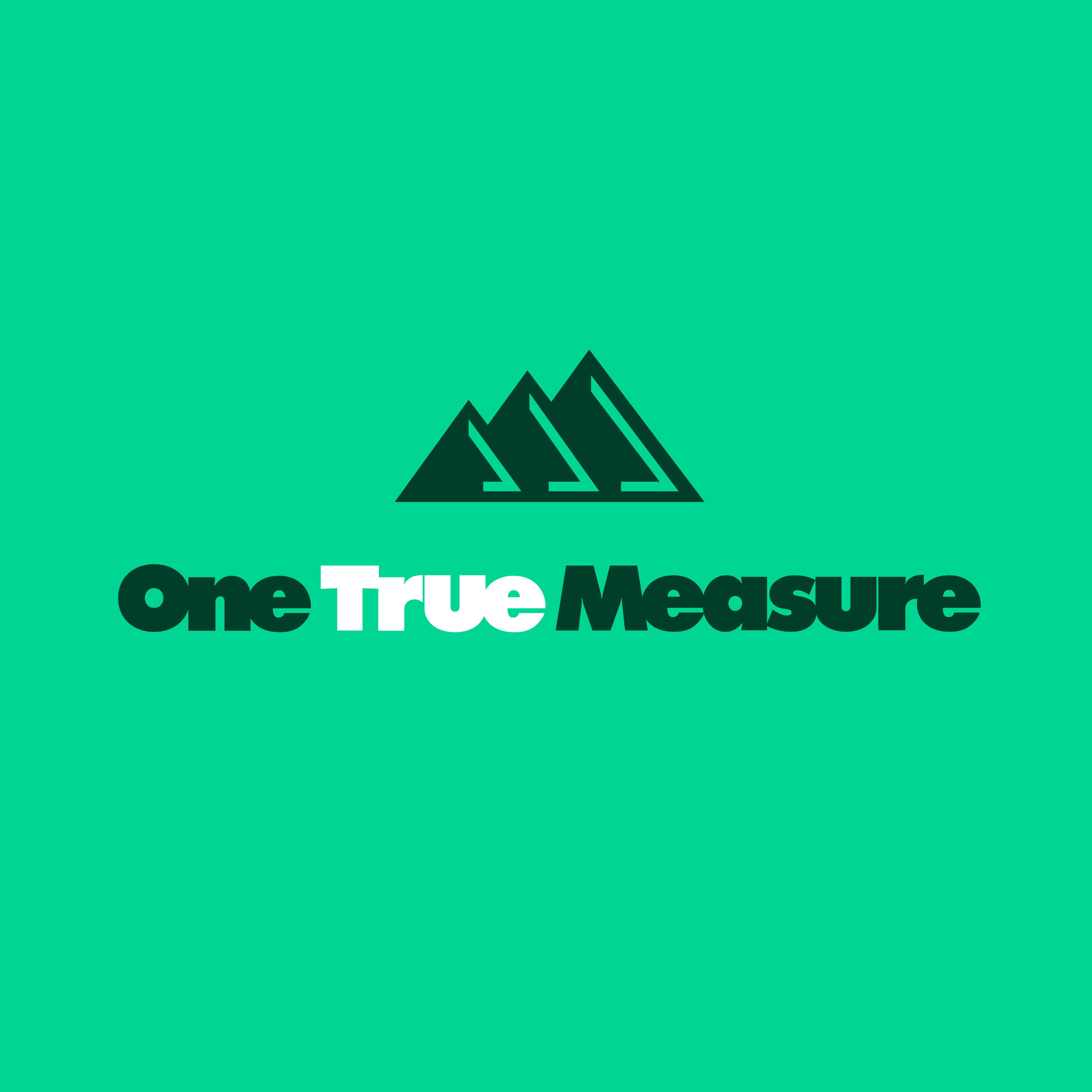 One True Measure
