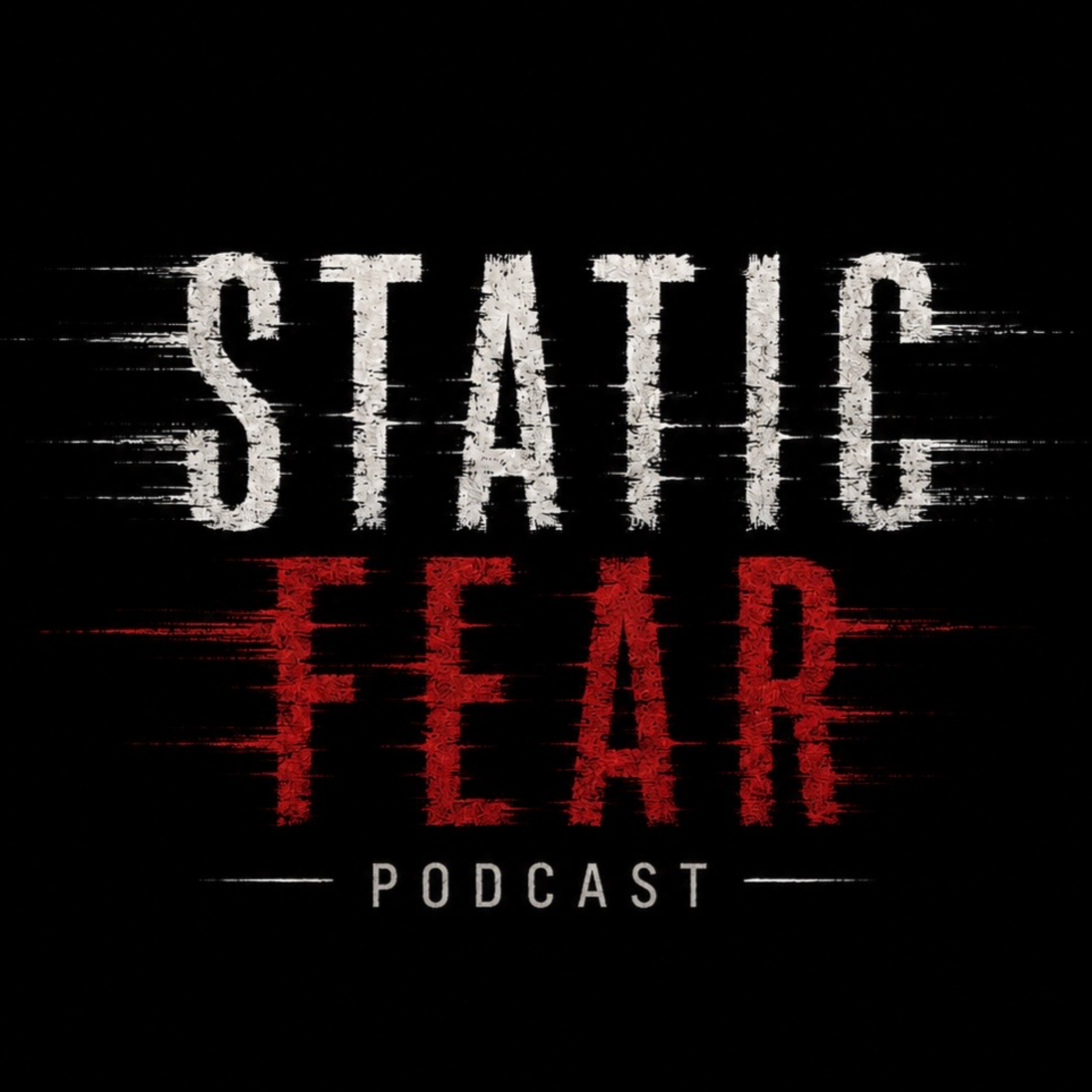 Static Fear
