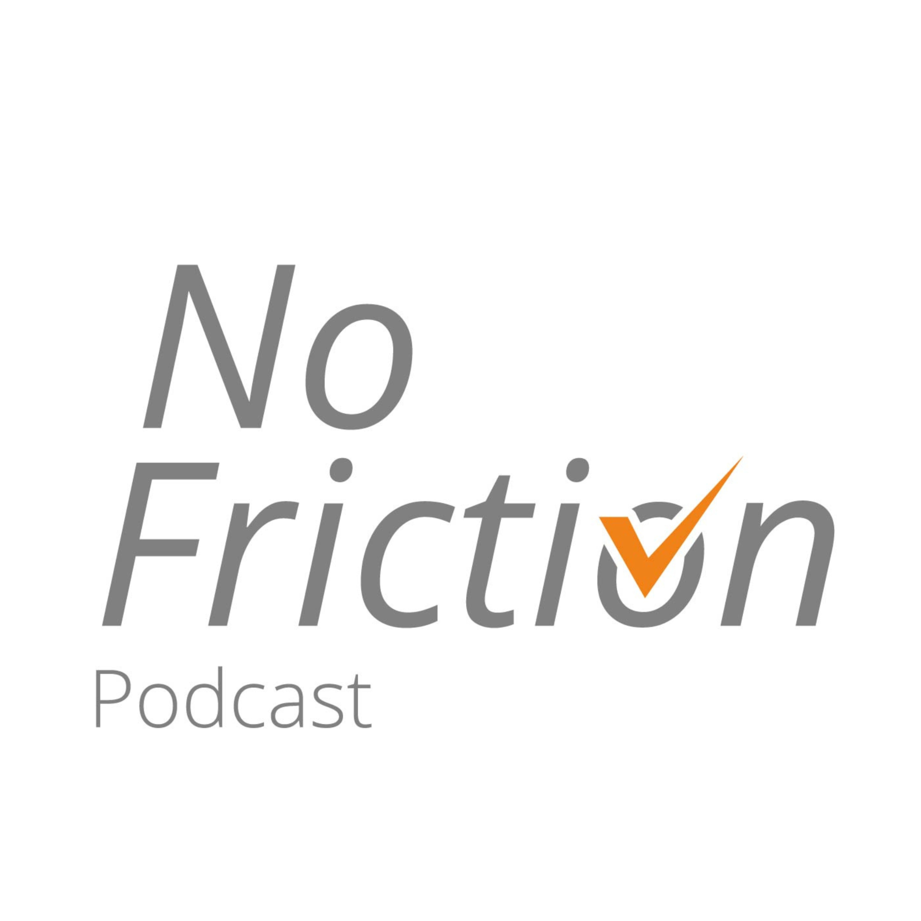 Podcast No Friction