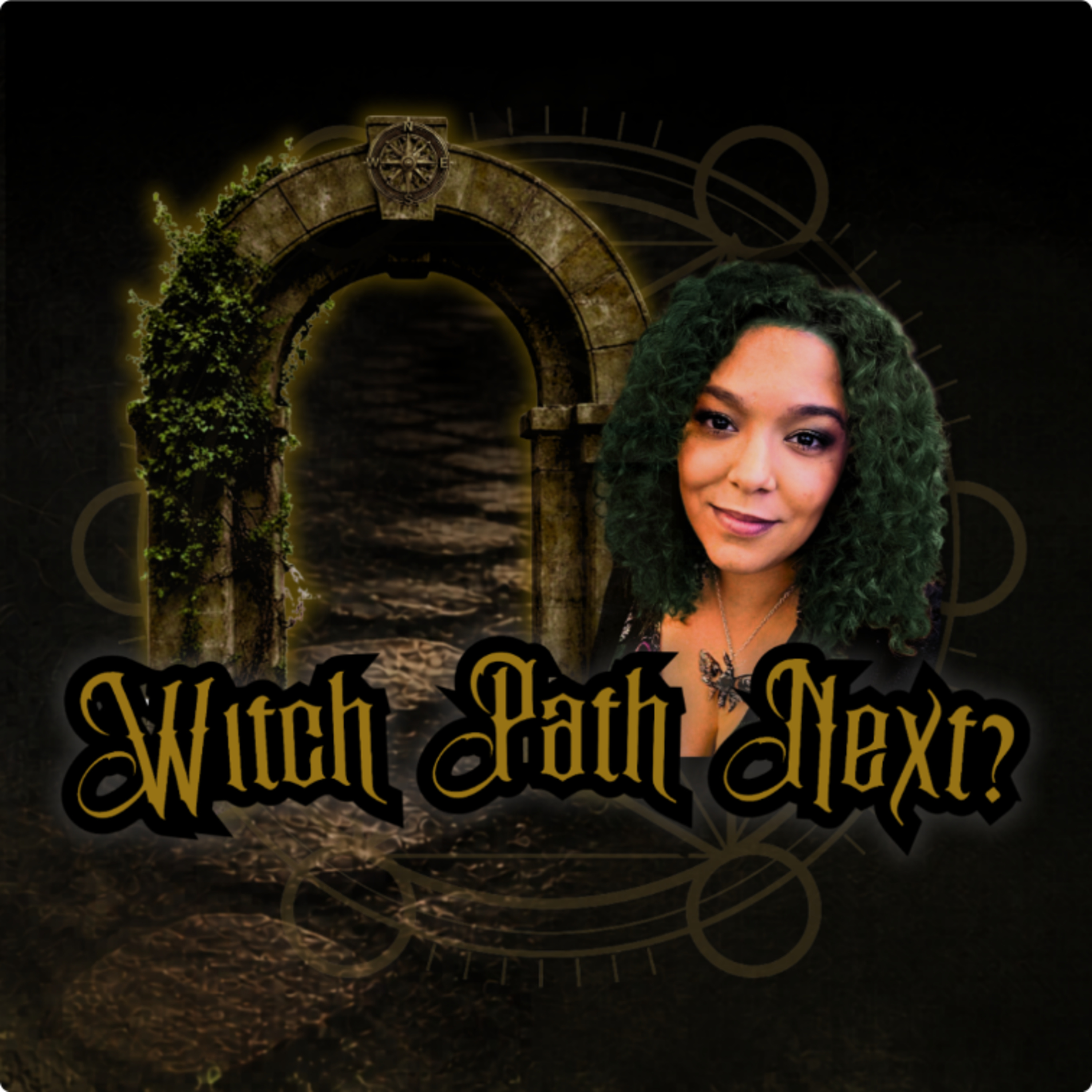 Witch Path Next? | Modern Witchcraft on a Spiritual Path