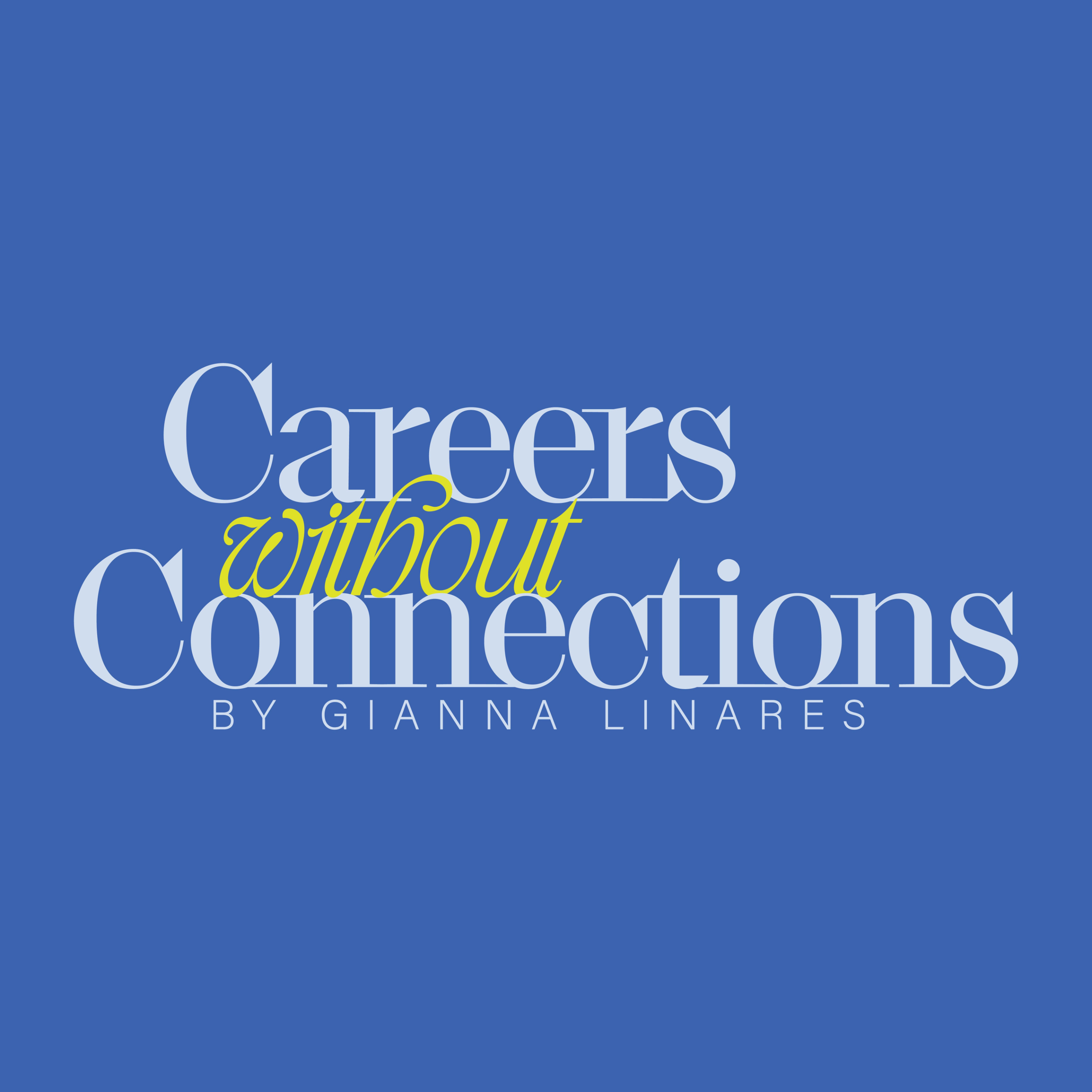 Careers Without Connections