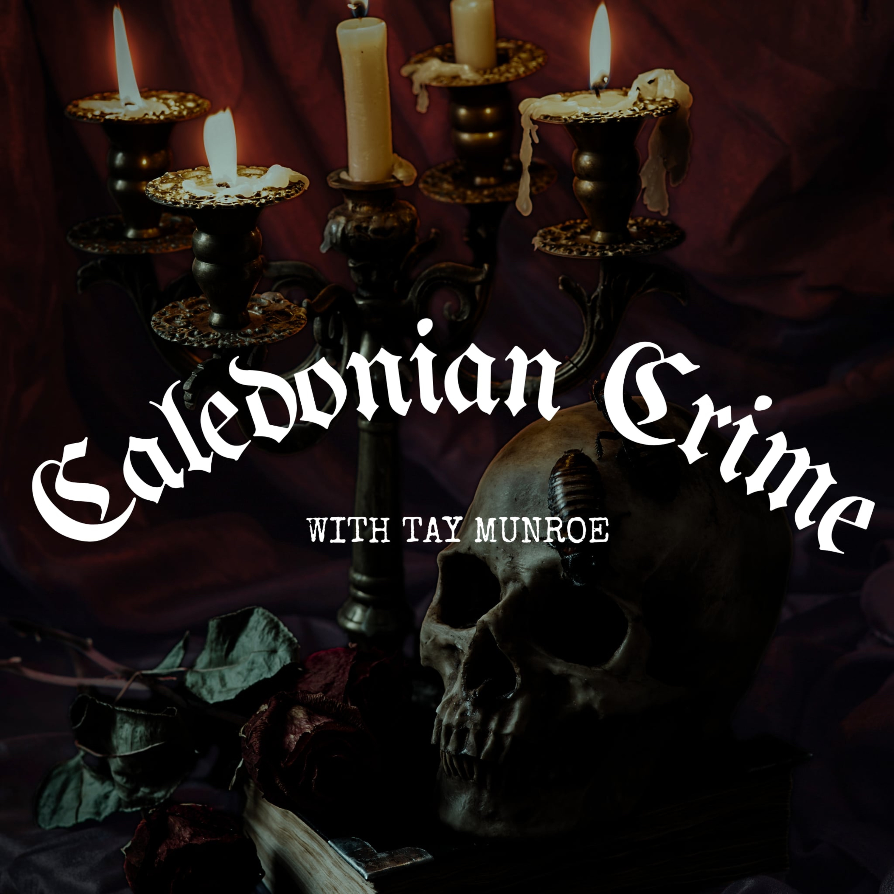 Caledonian Crime with Tay Munroe