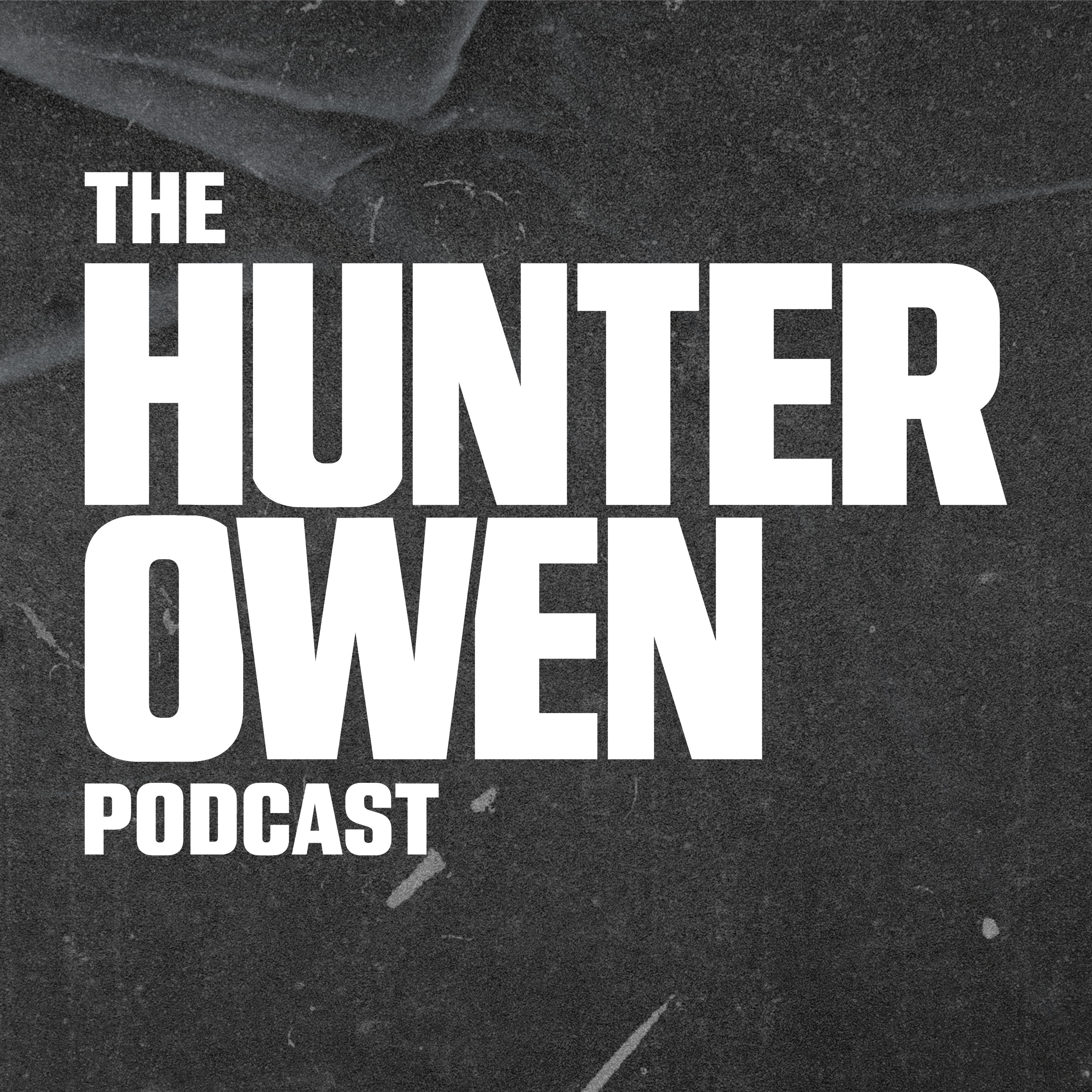 The Hunter Owen Podcast