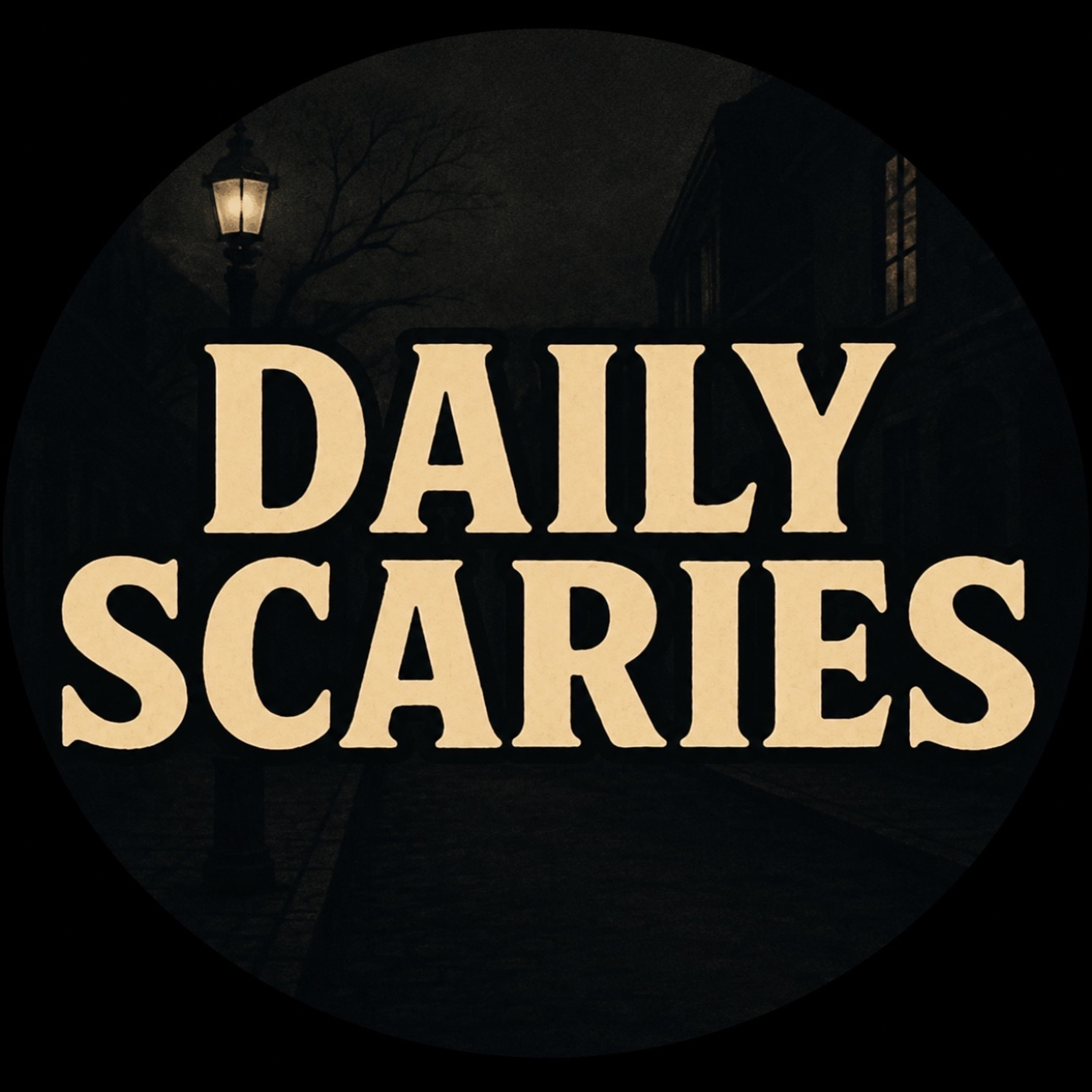 Daily Scaries: True Crime Stories - By Day and By Night podcast artwork