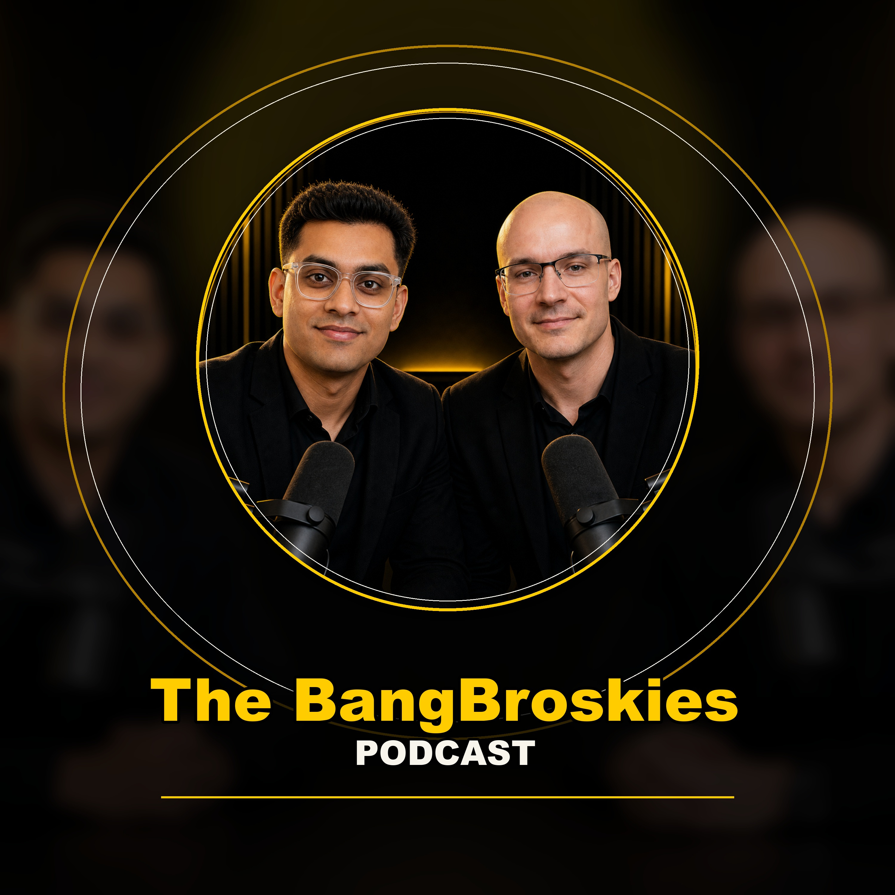 The BangBroskies Podcast