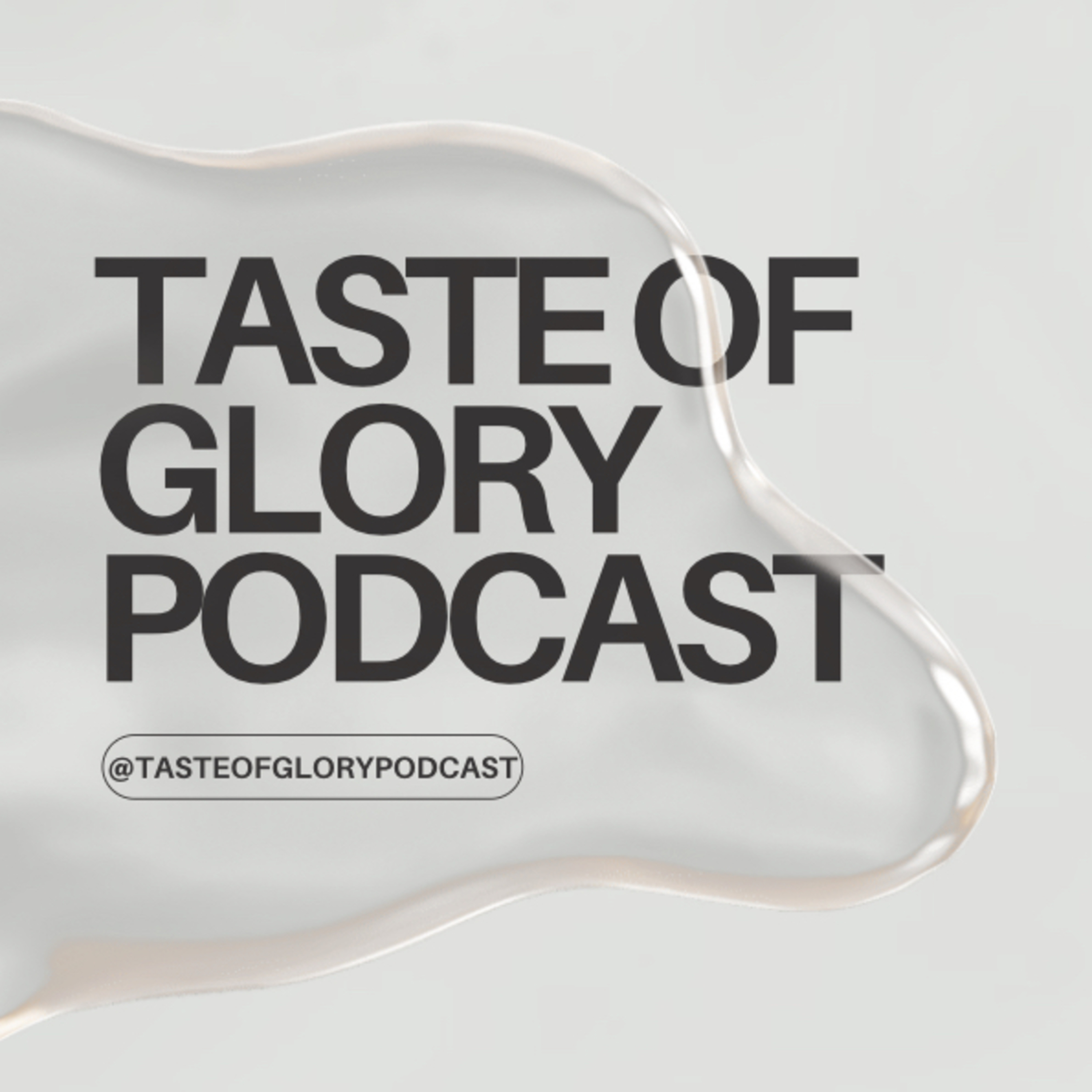 Taste Of Glory