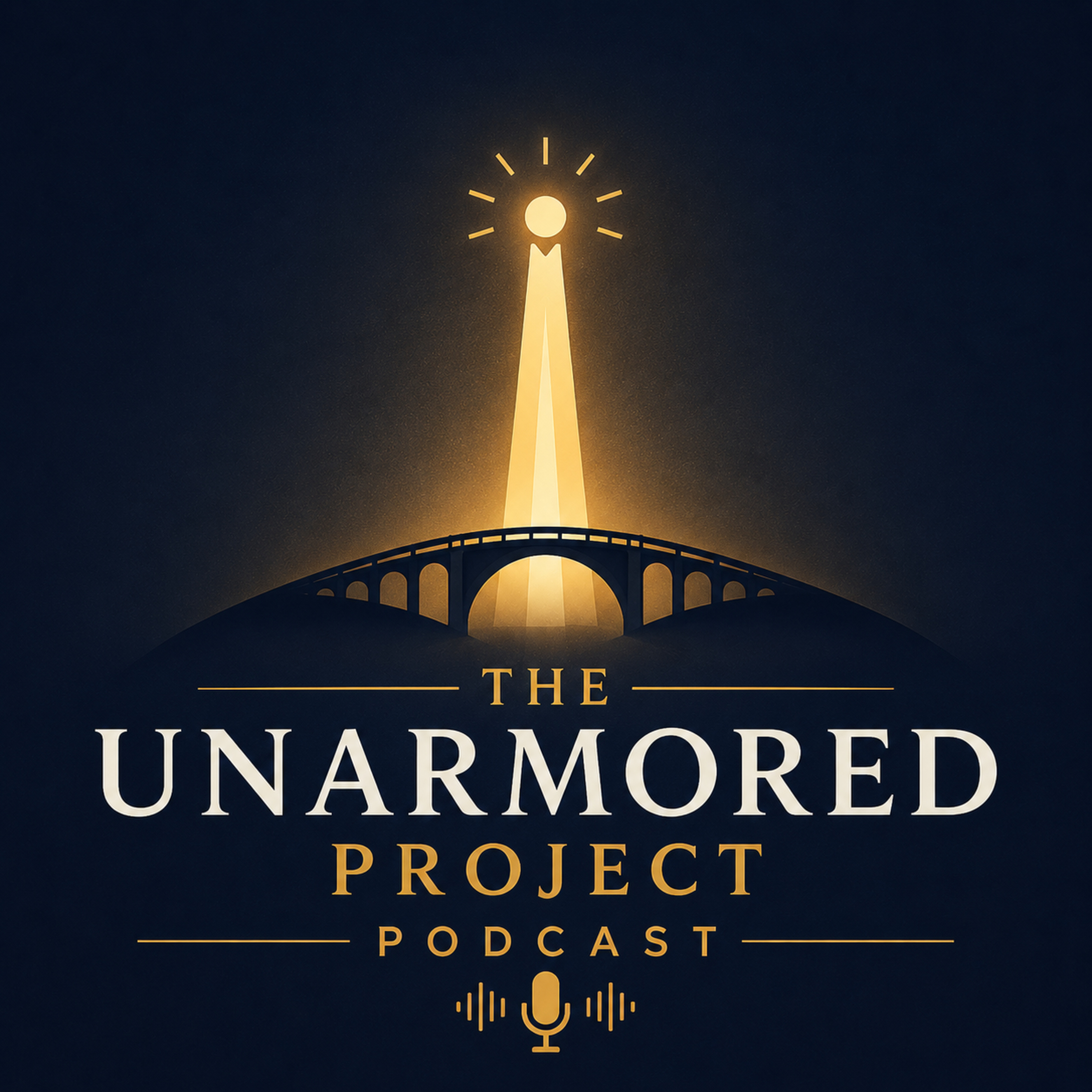 The Unarmored Project Podcast