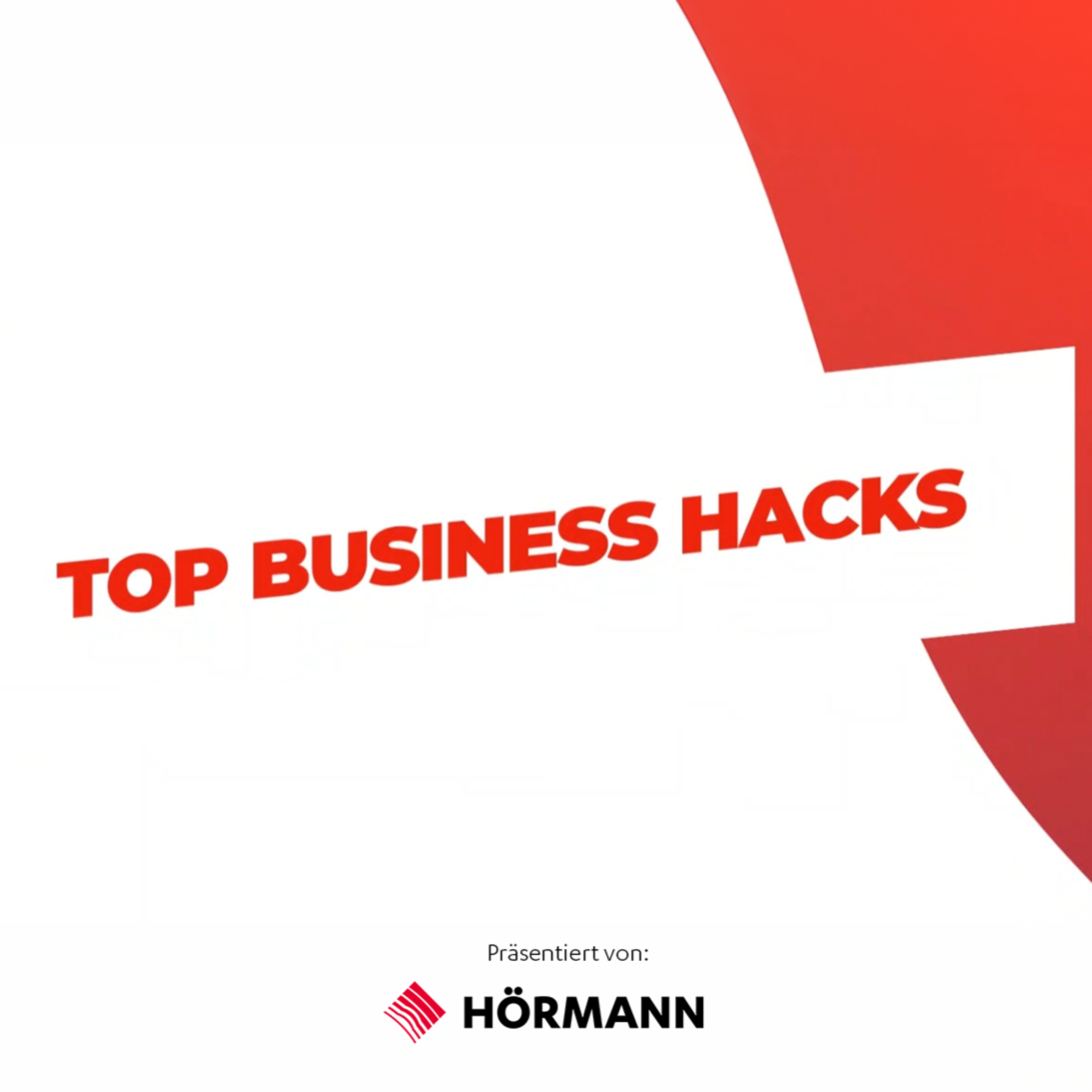 Top Business Hacks podcast artwork