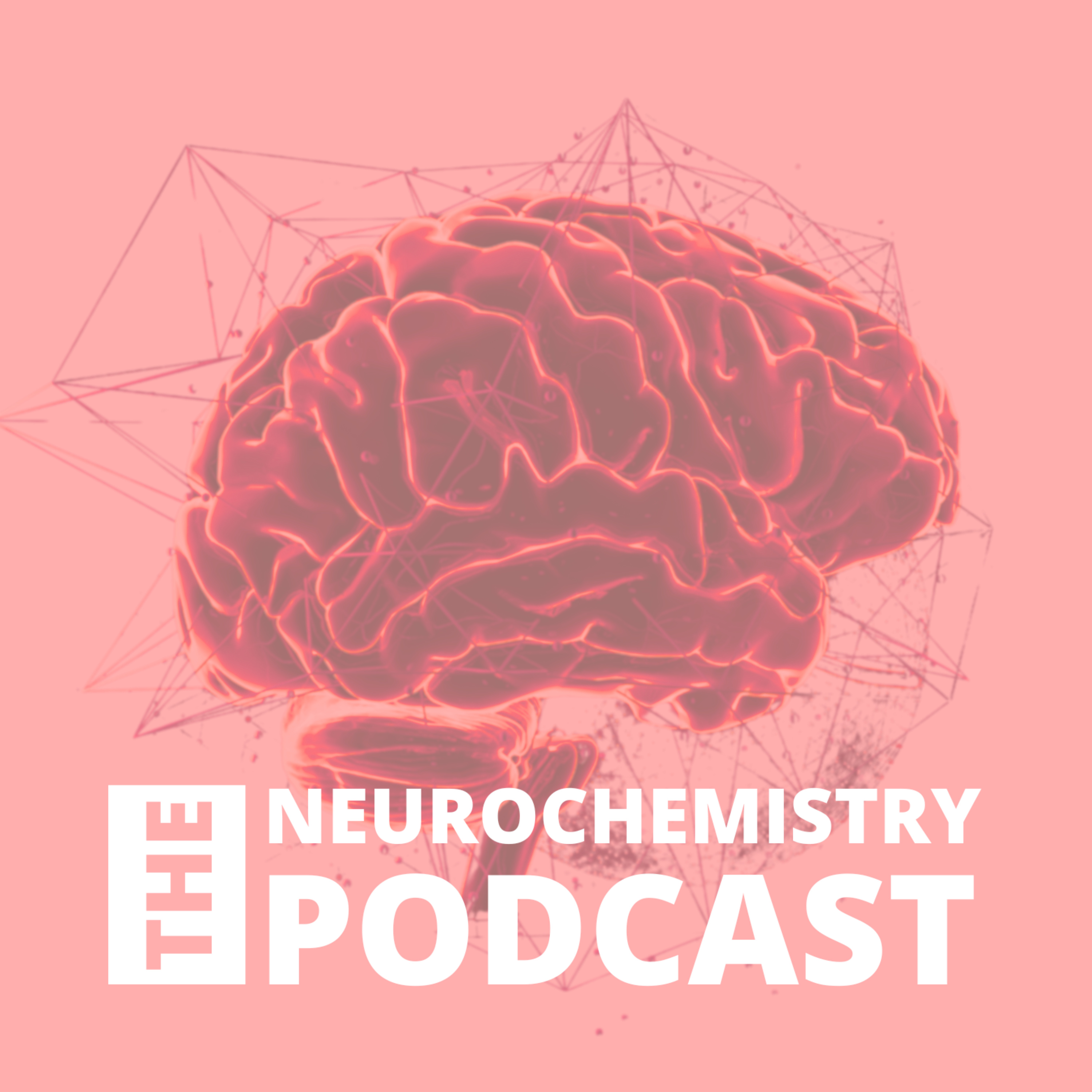 The Neurochemistry Podcast