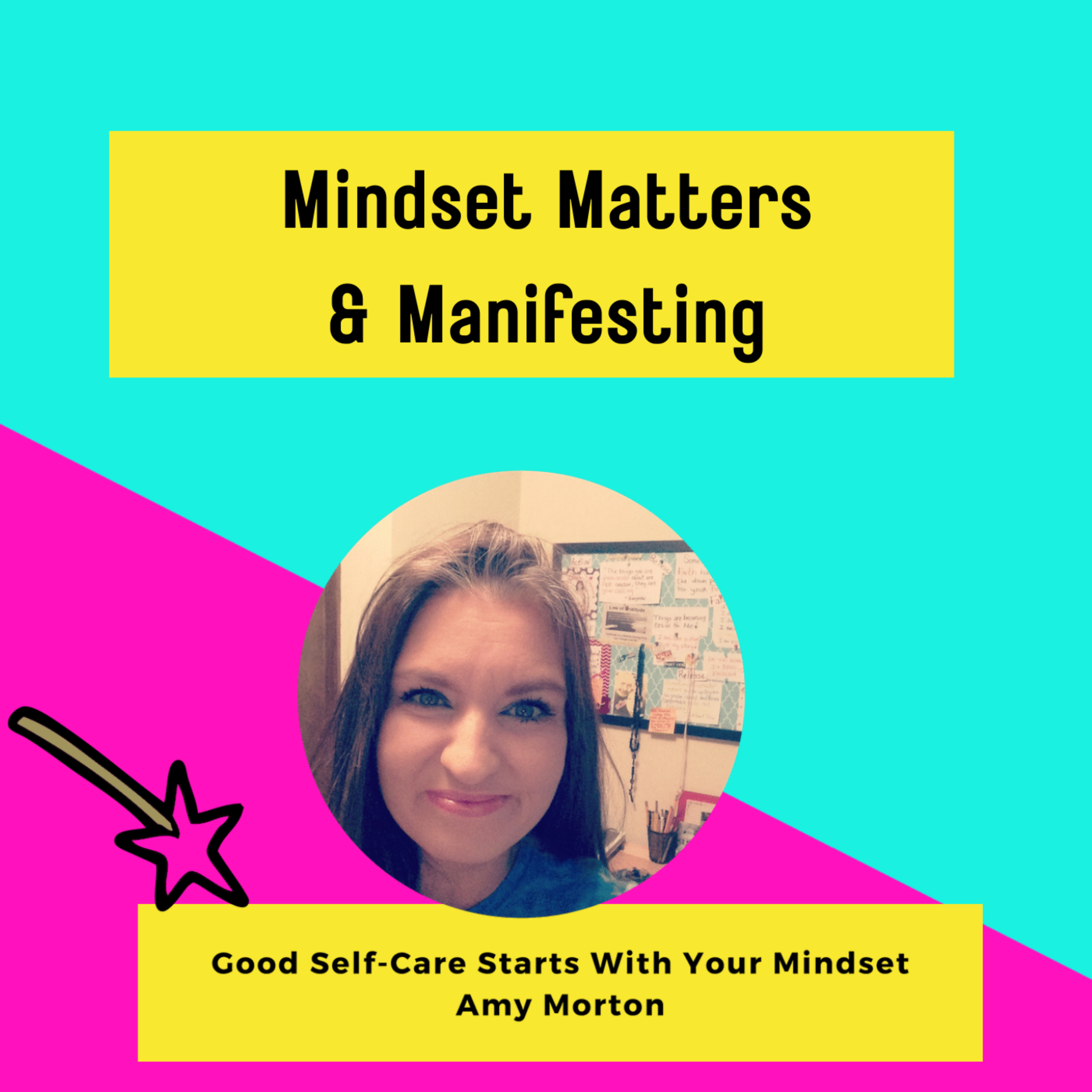 Mindset Matters And Manifesting podcast artwork