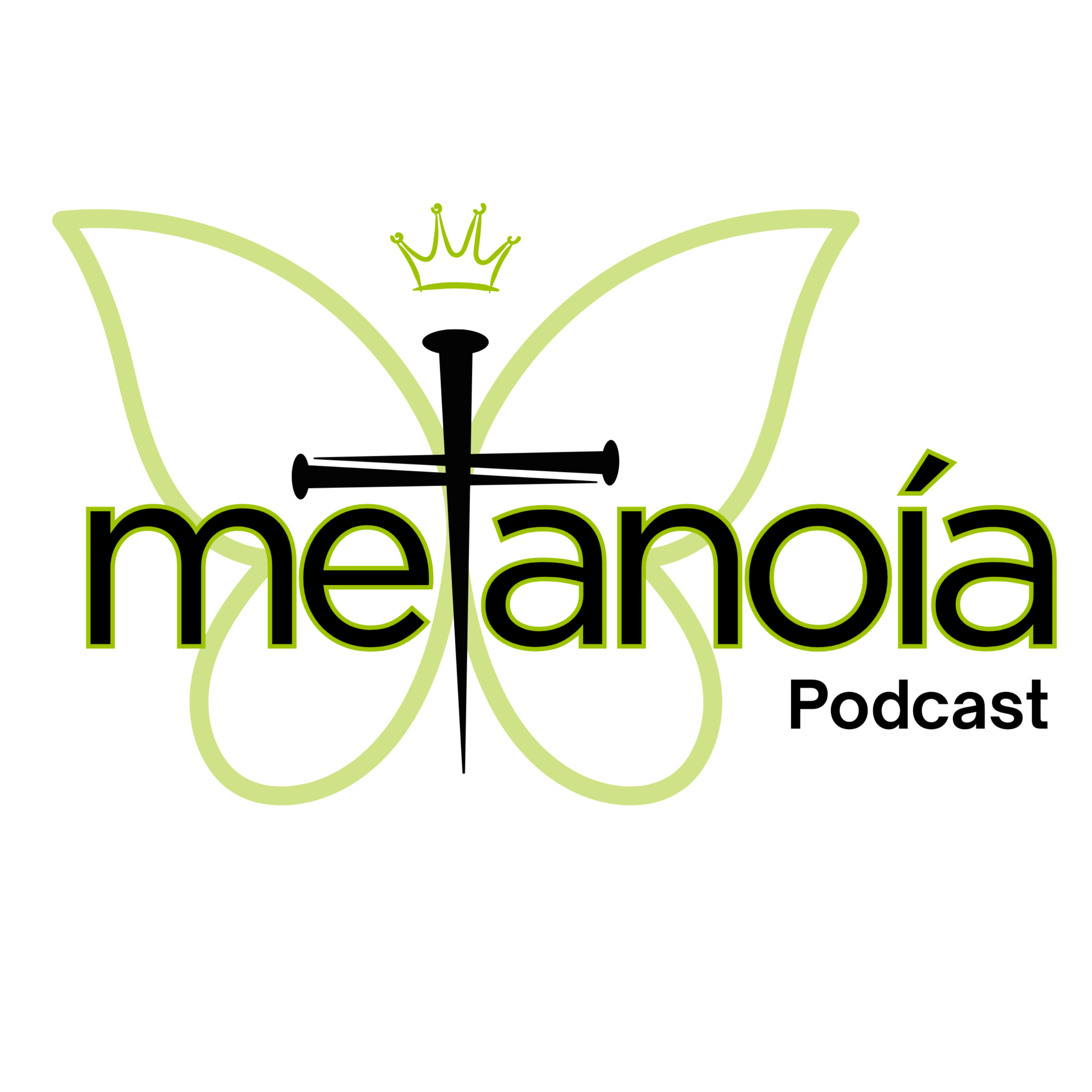 Metanoia Podcast