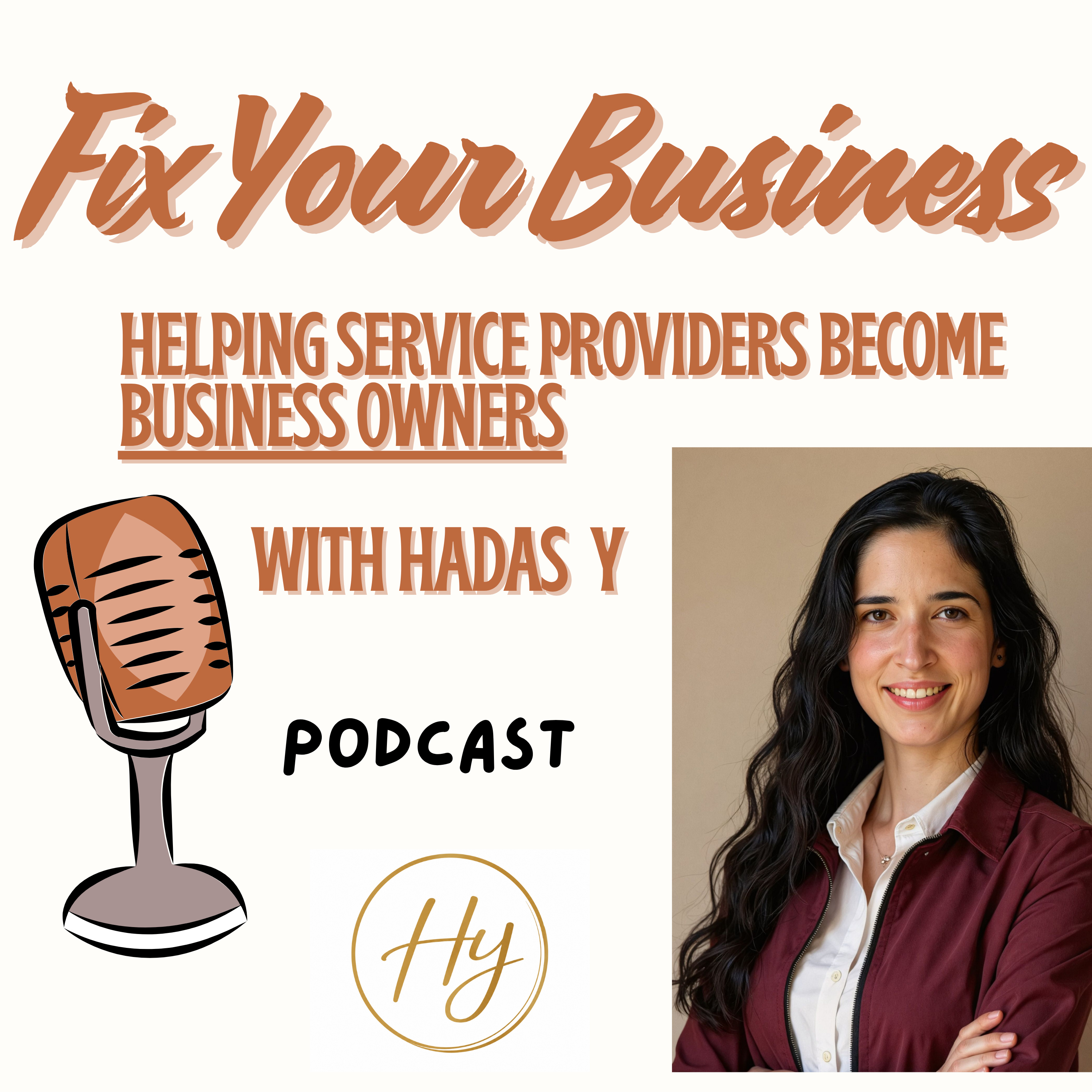 Fix Your Business with Hadas Y podcast artwork