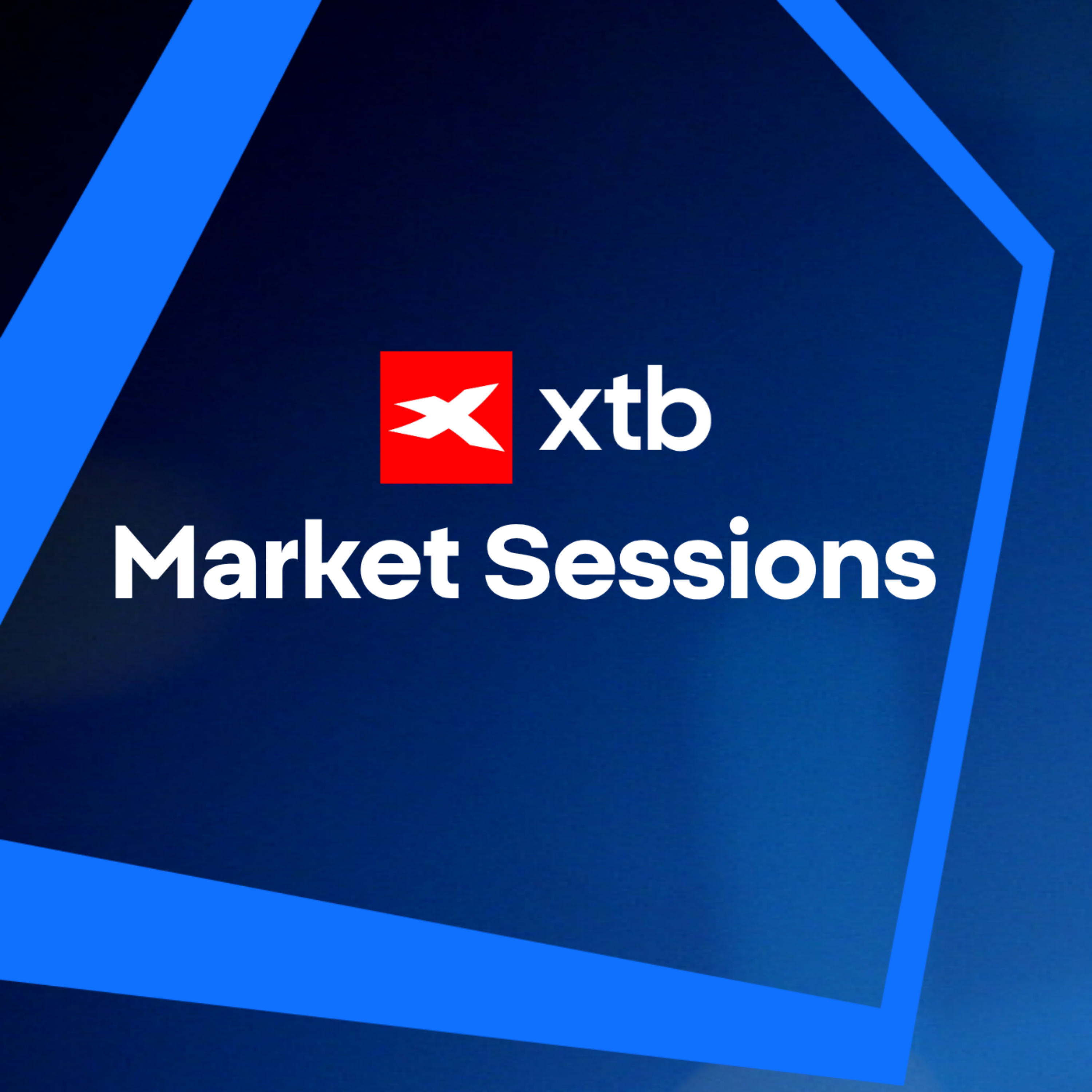 XTB Market Sessions podcast artwork
