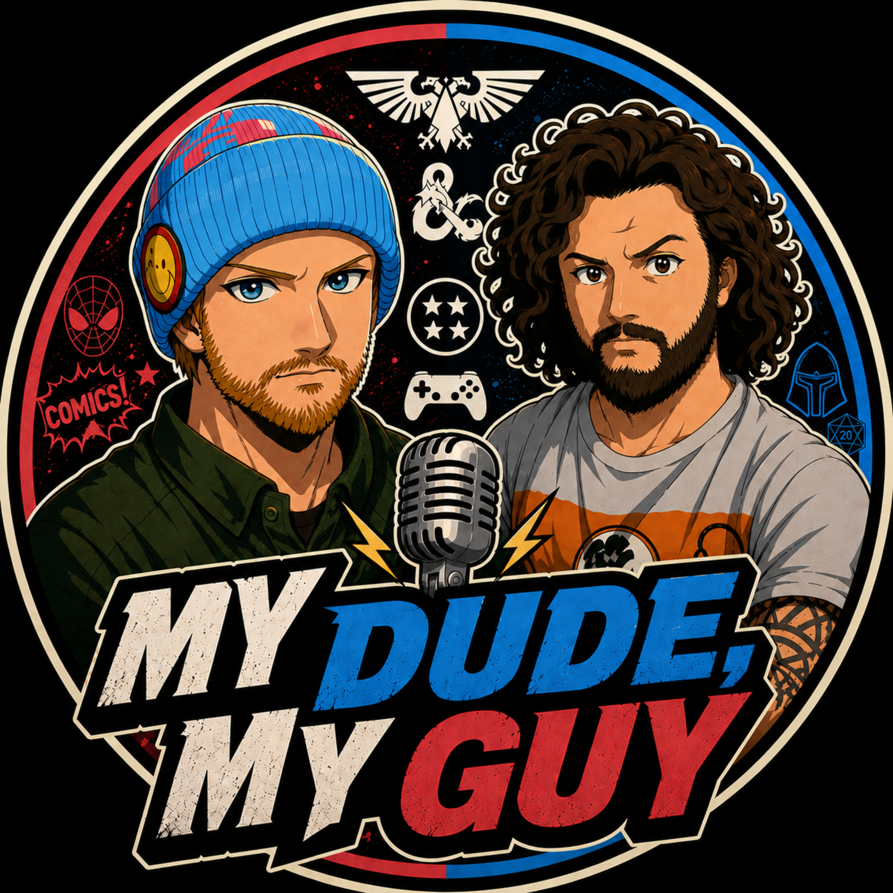 My Dude, My Guy