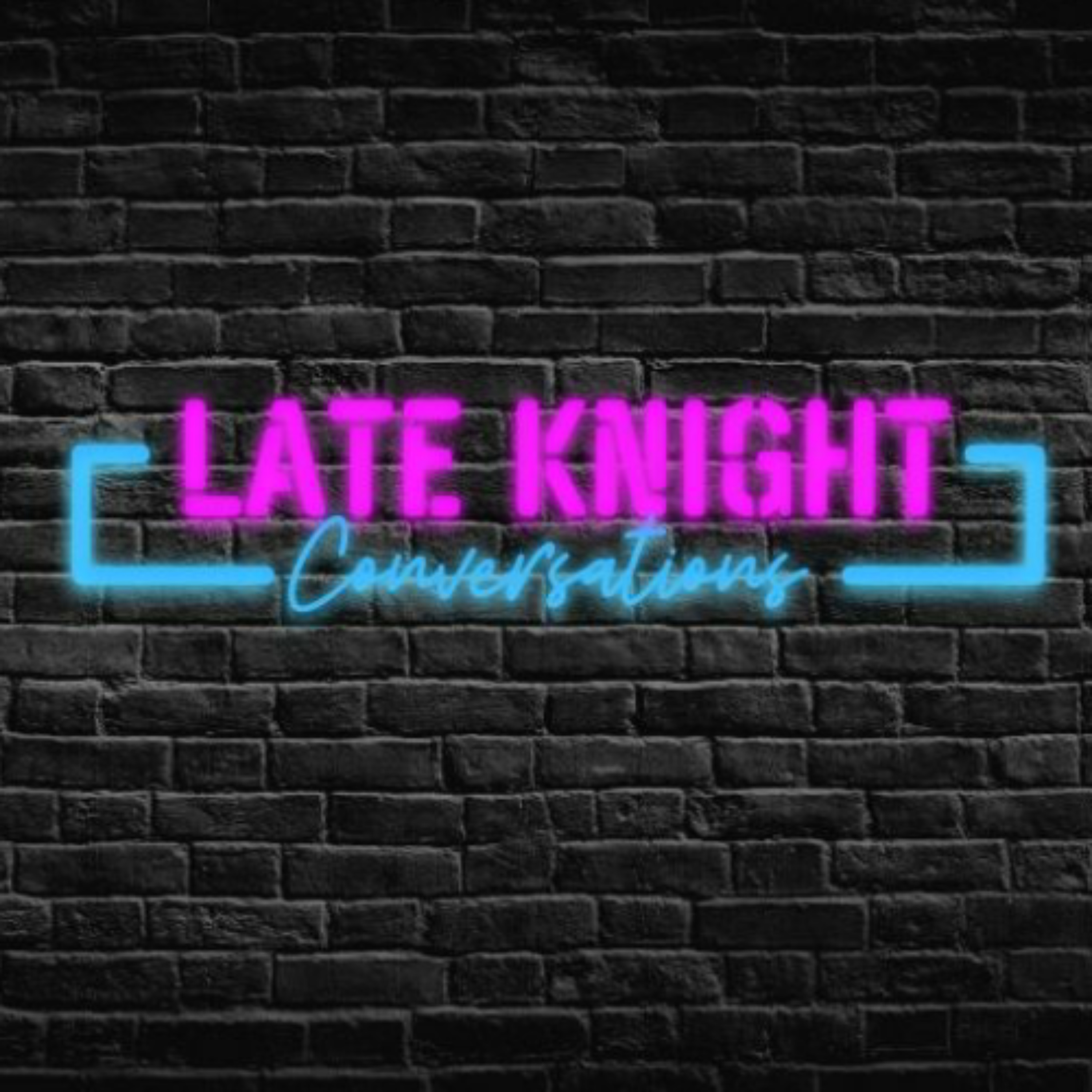 Late Knight Conversations podcast artwork