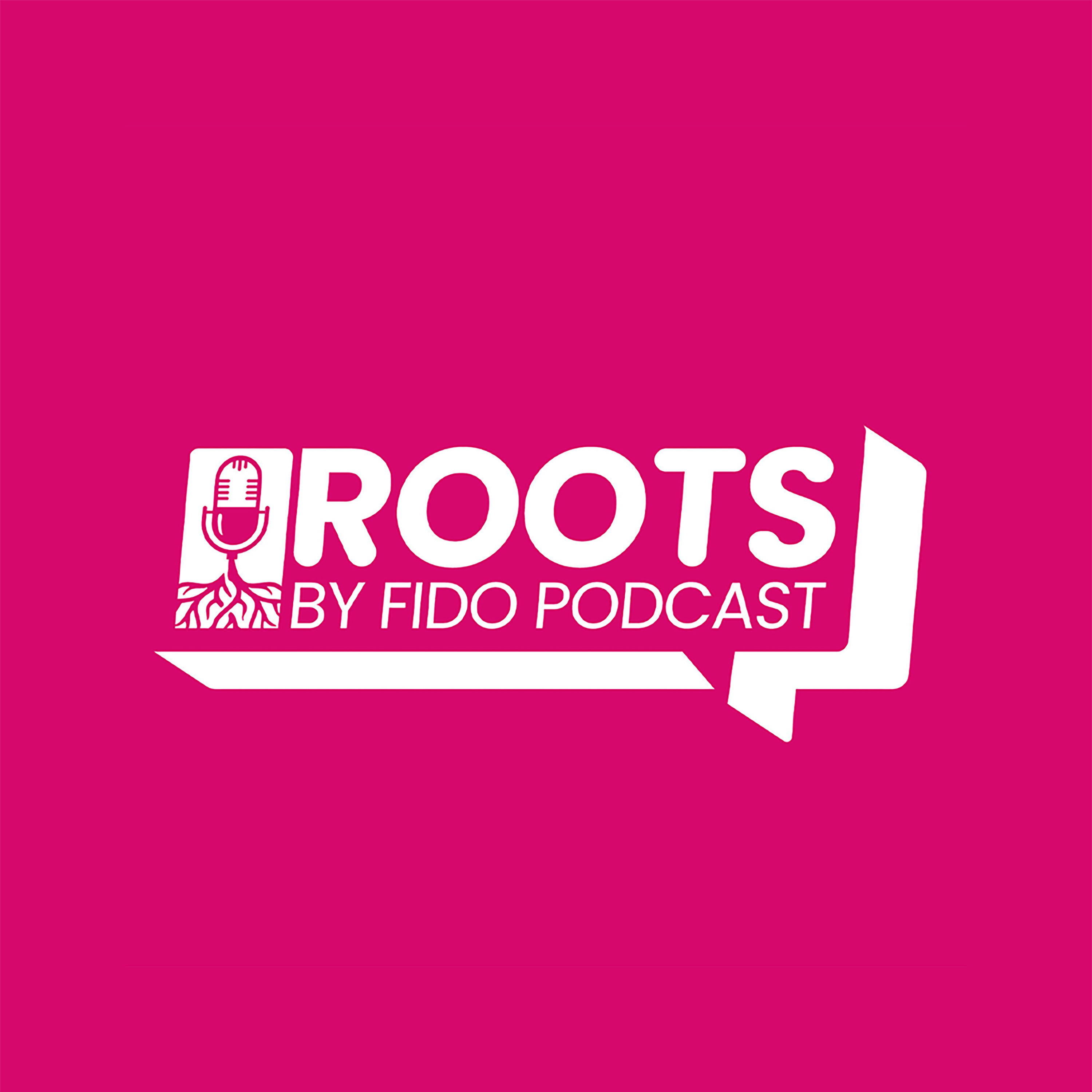 Roots By Fido