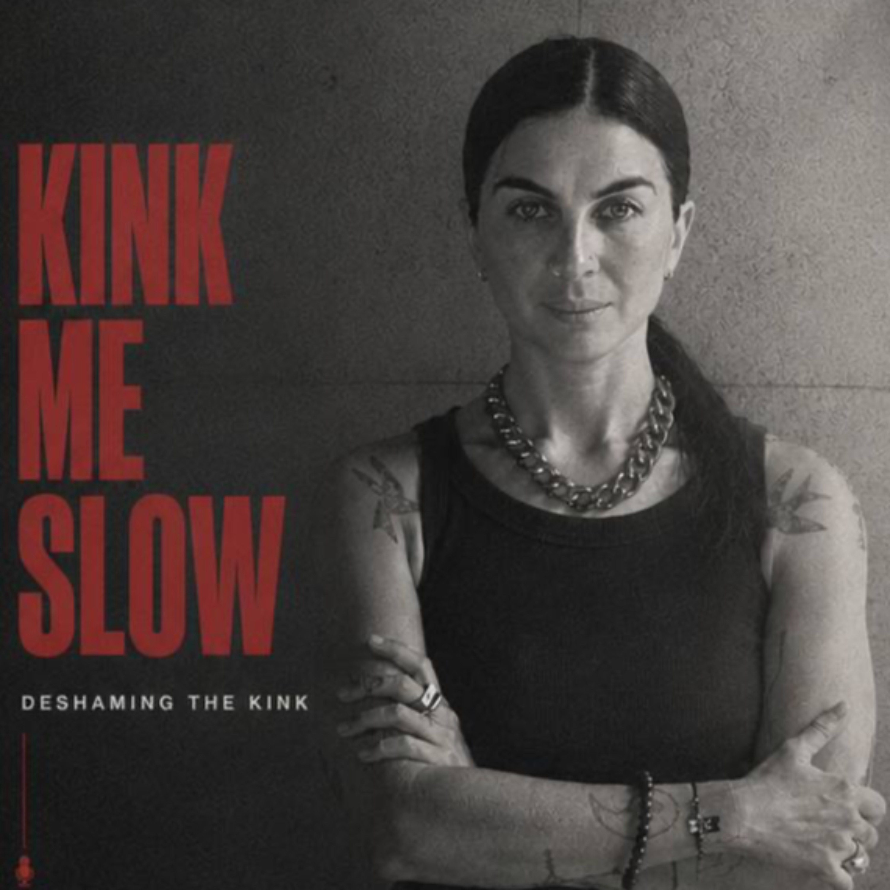 Kink Me Slow podcast artwork