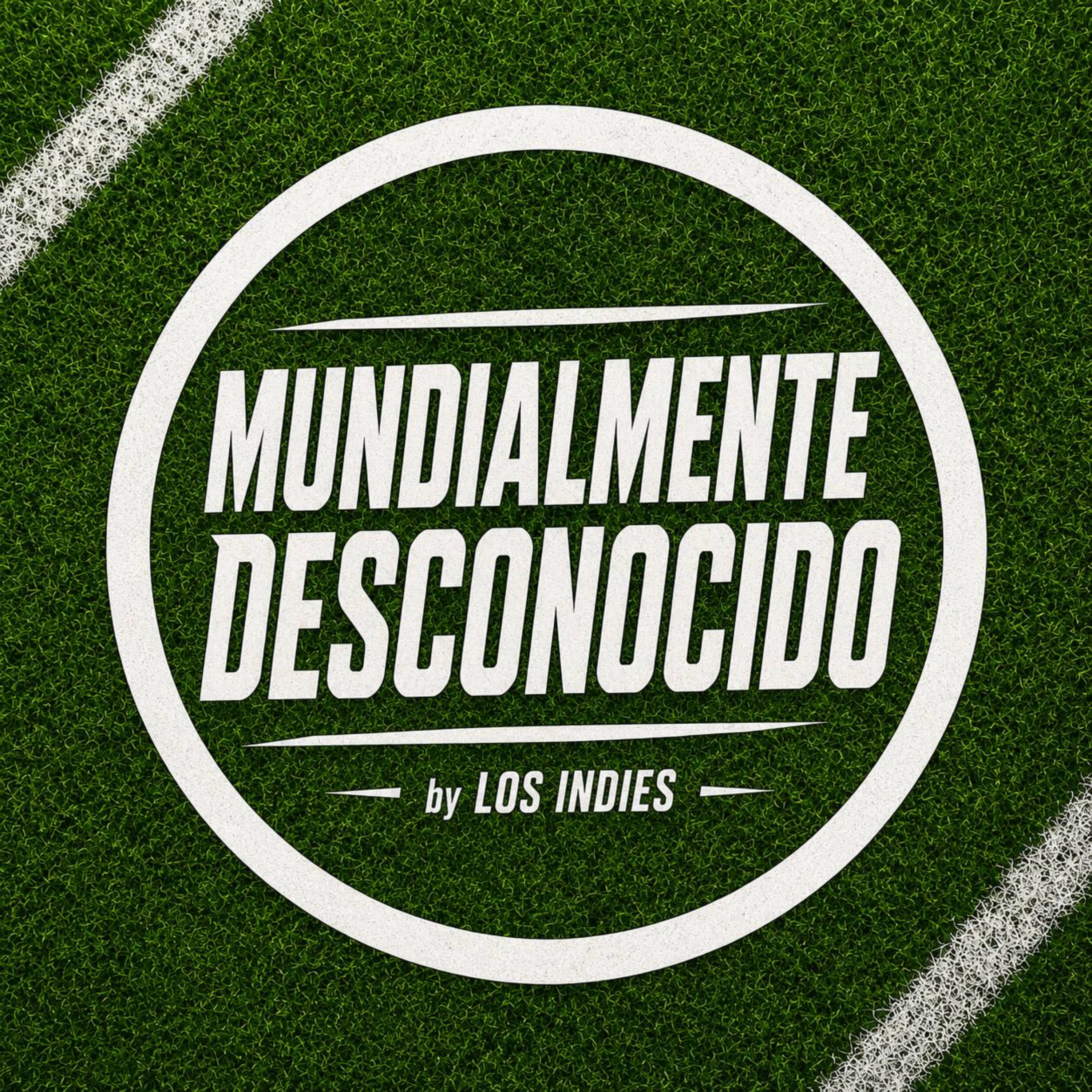 Mundialmente Desconocidos