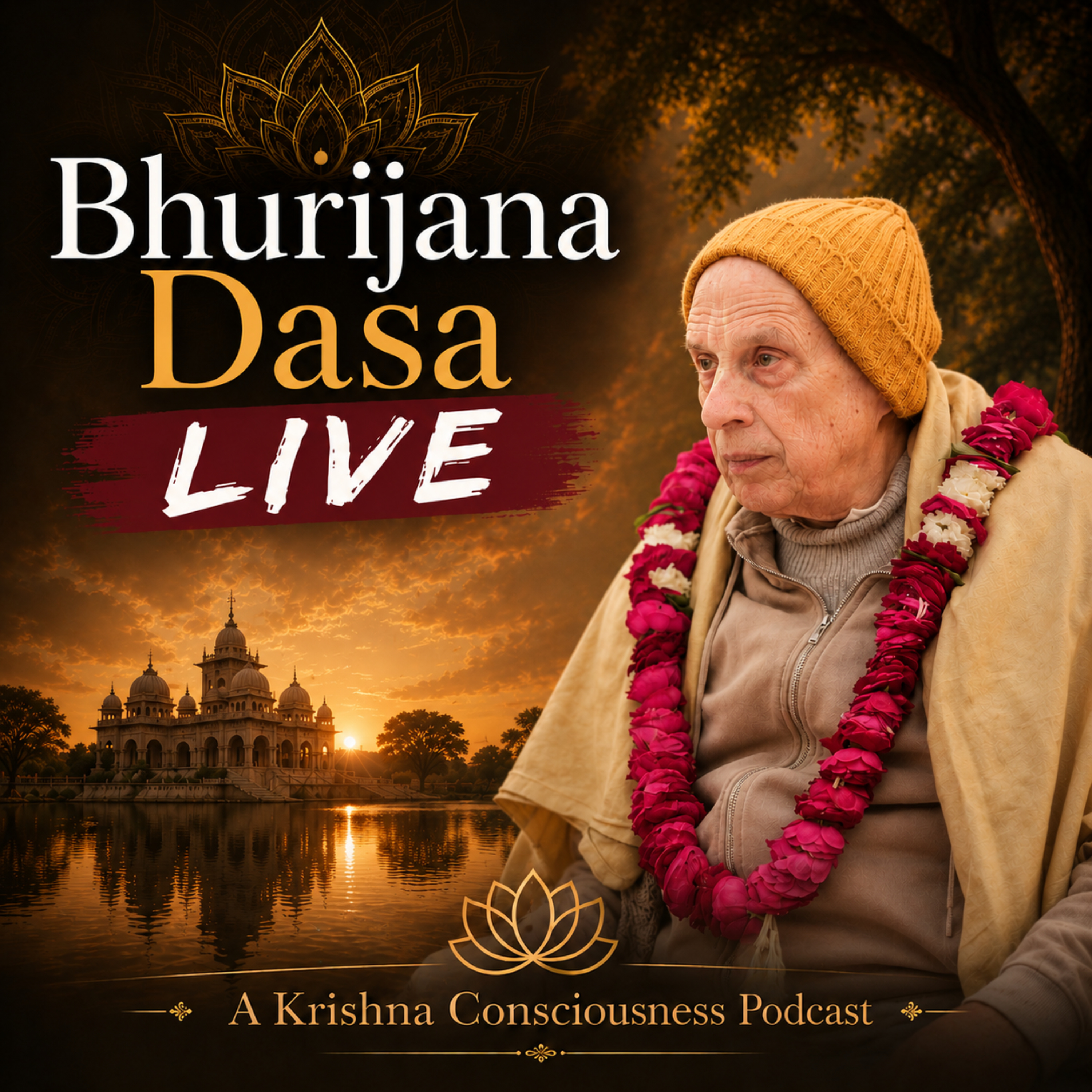 Bhurijana Dasa LIVE podcast artwork