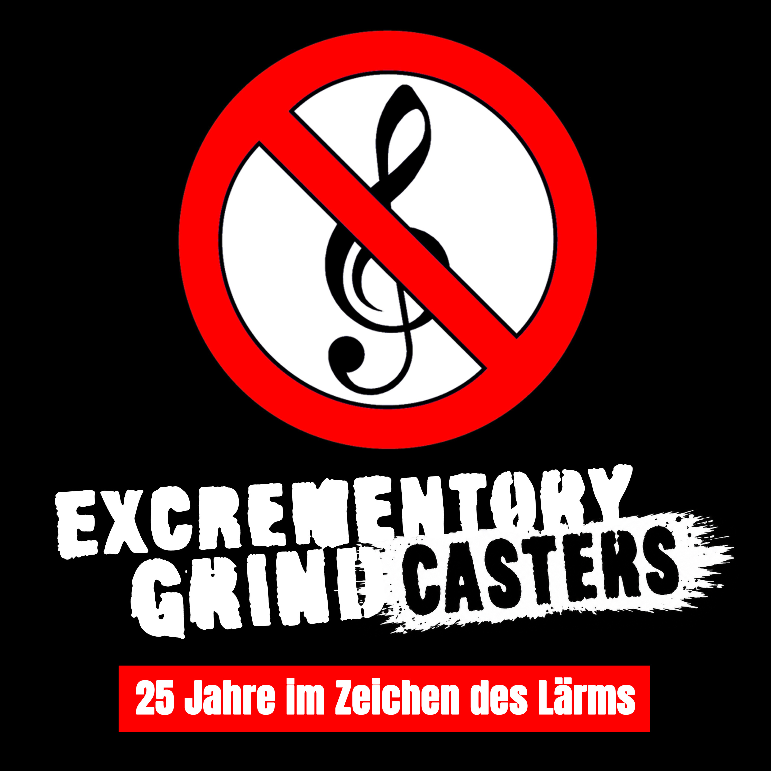 Excrementory Grindfuckers - 25 Jahre im Zeichen des Lärms