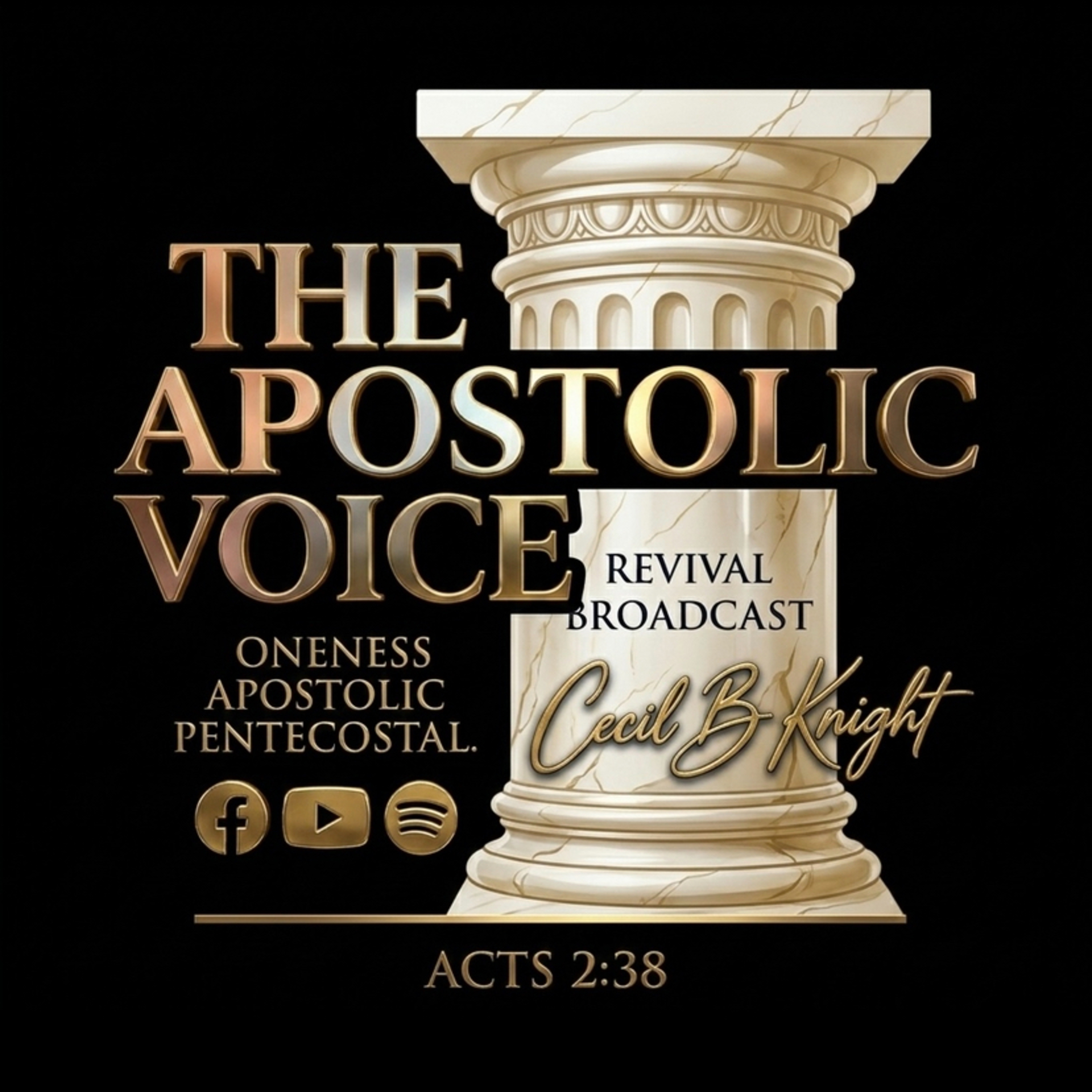 The Apostolic Voice Revival Broadcast