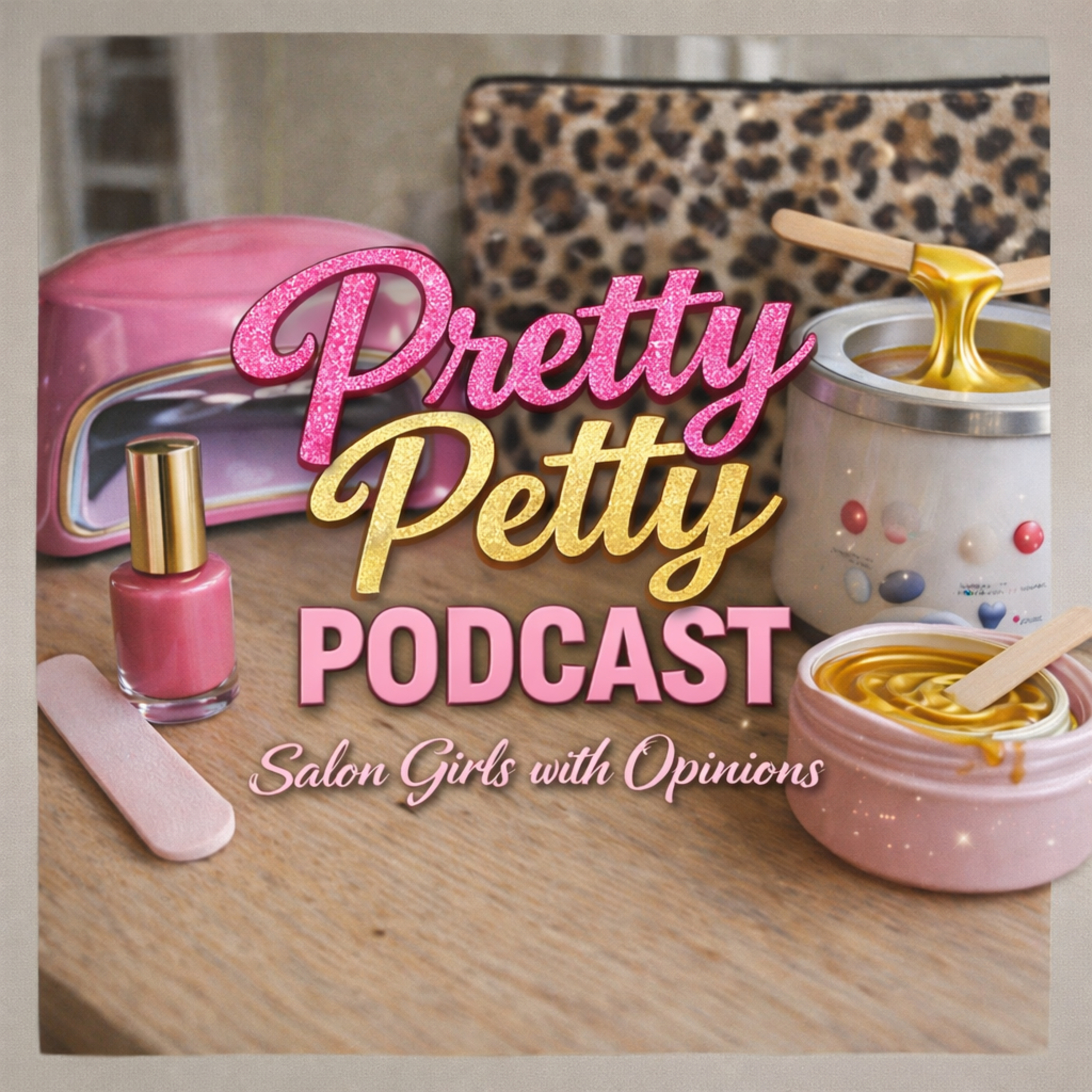 Pretty Petty Podcast podcast artwork
