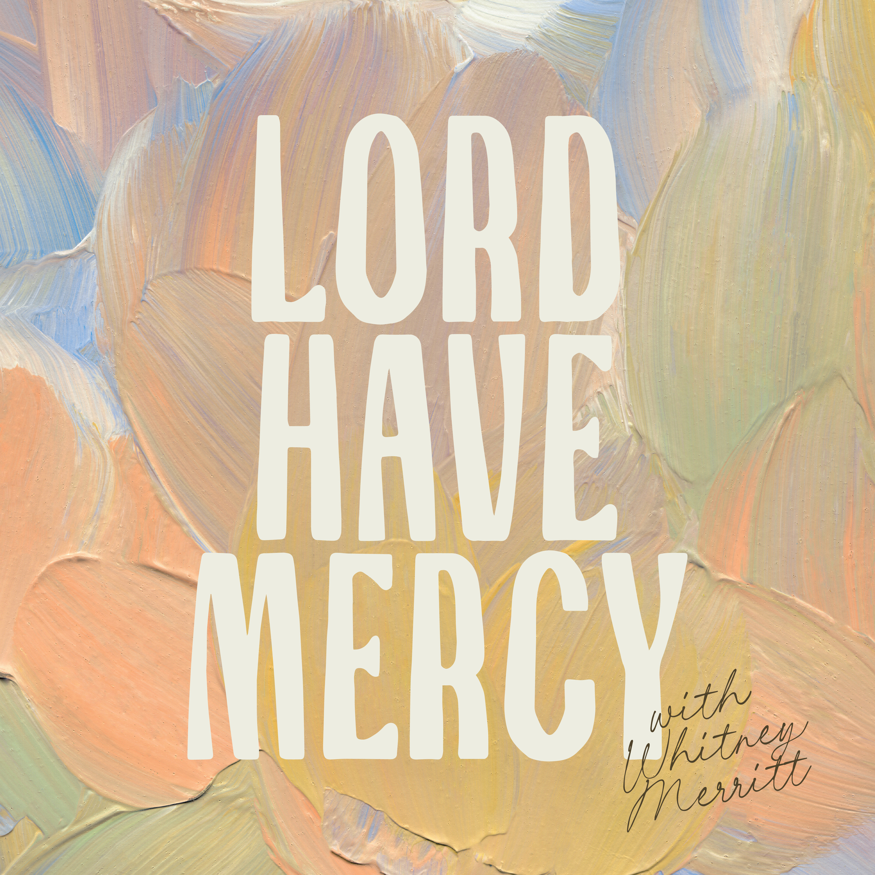 Lord Have Mercy podcast artwork