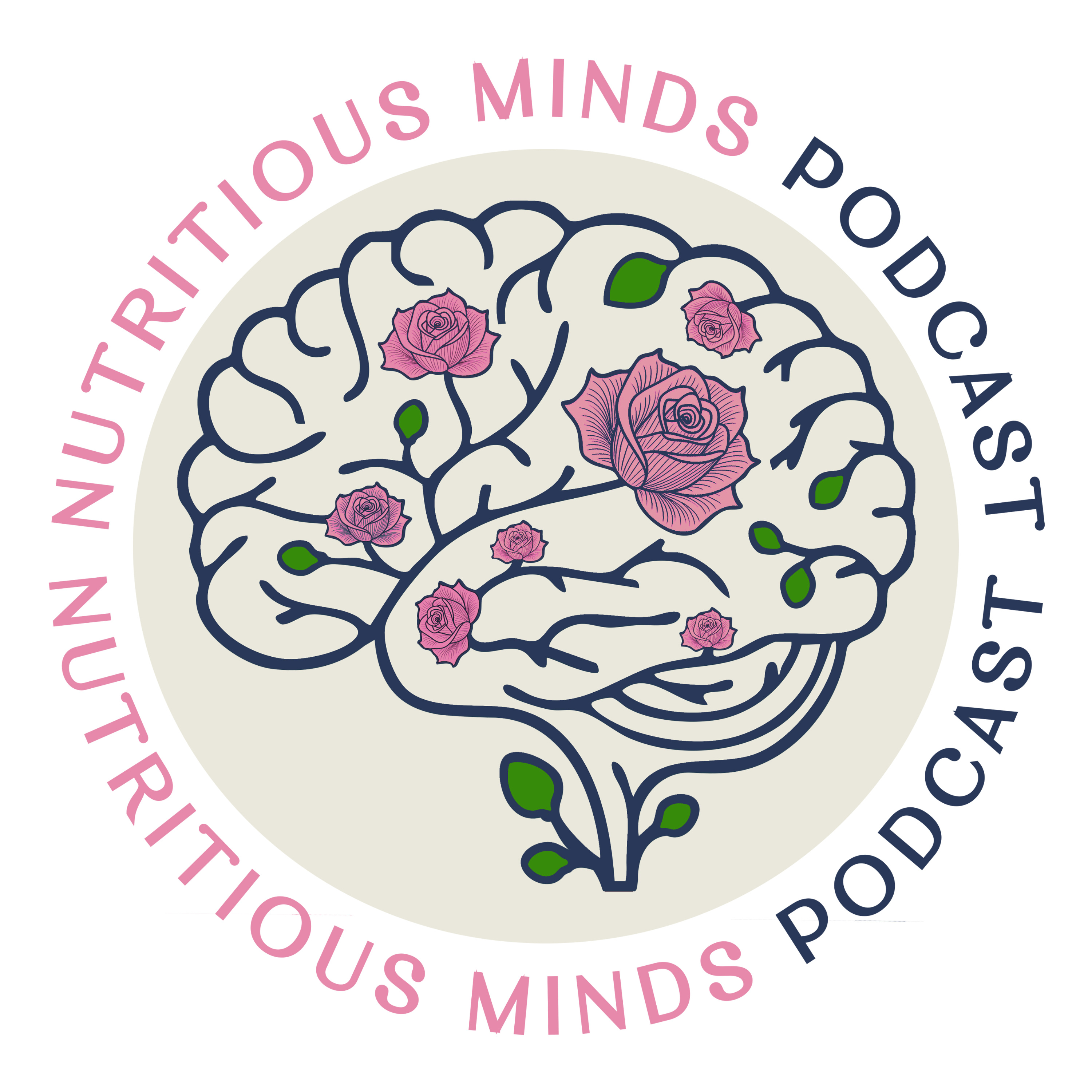 Nutritious Minds Podcast