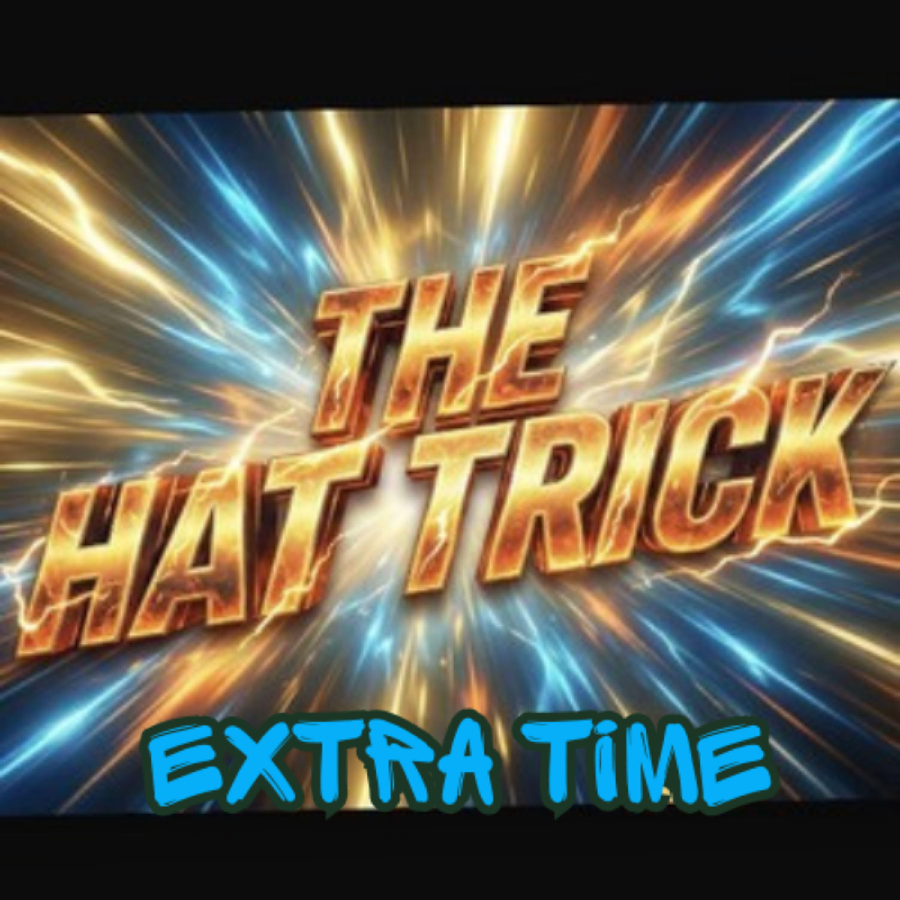 TheHatTrick: Extra Time