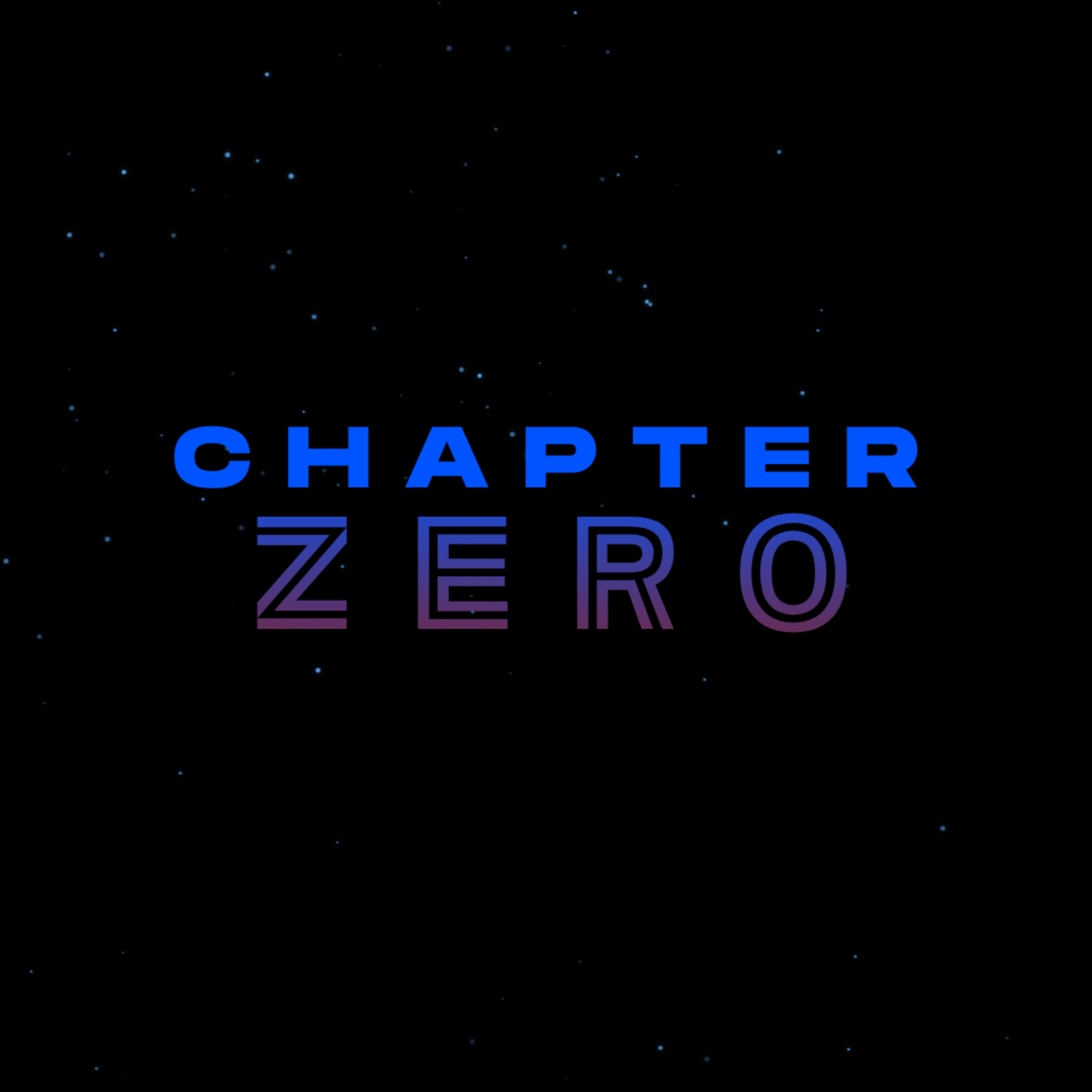 Chapter Zero