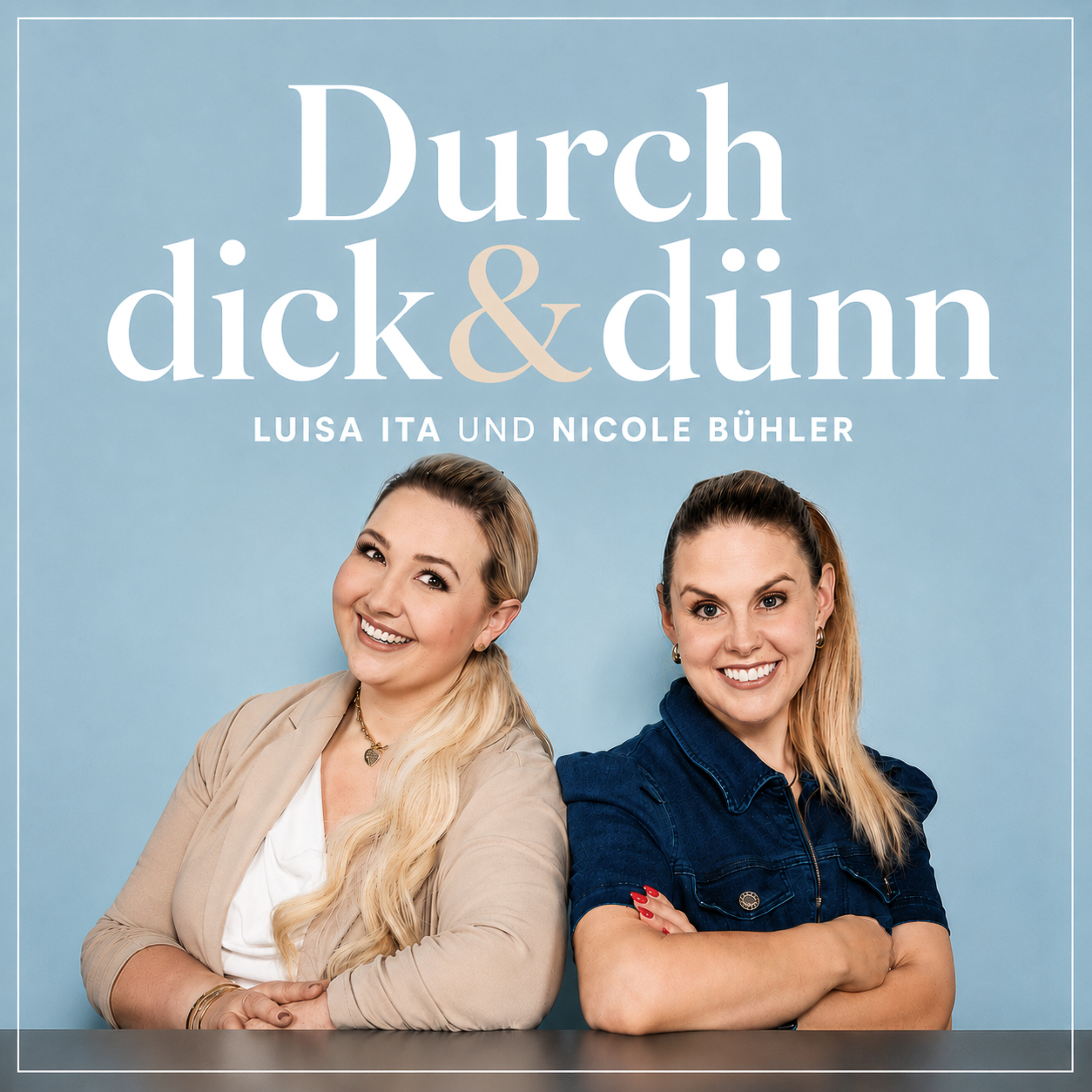 Durch dick&dünn