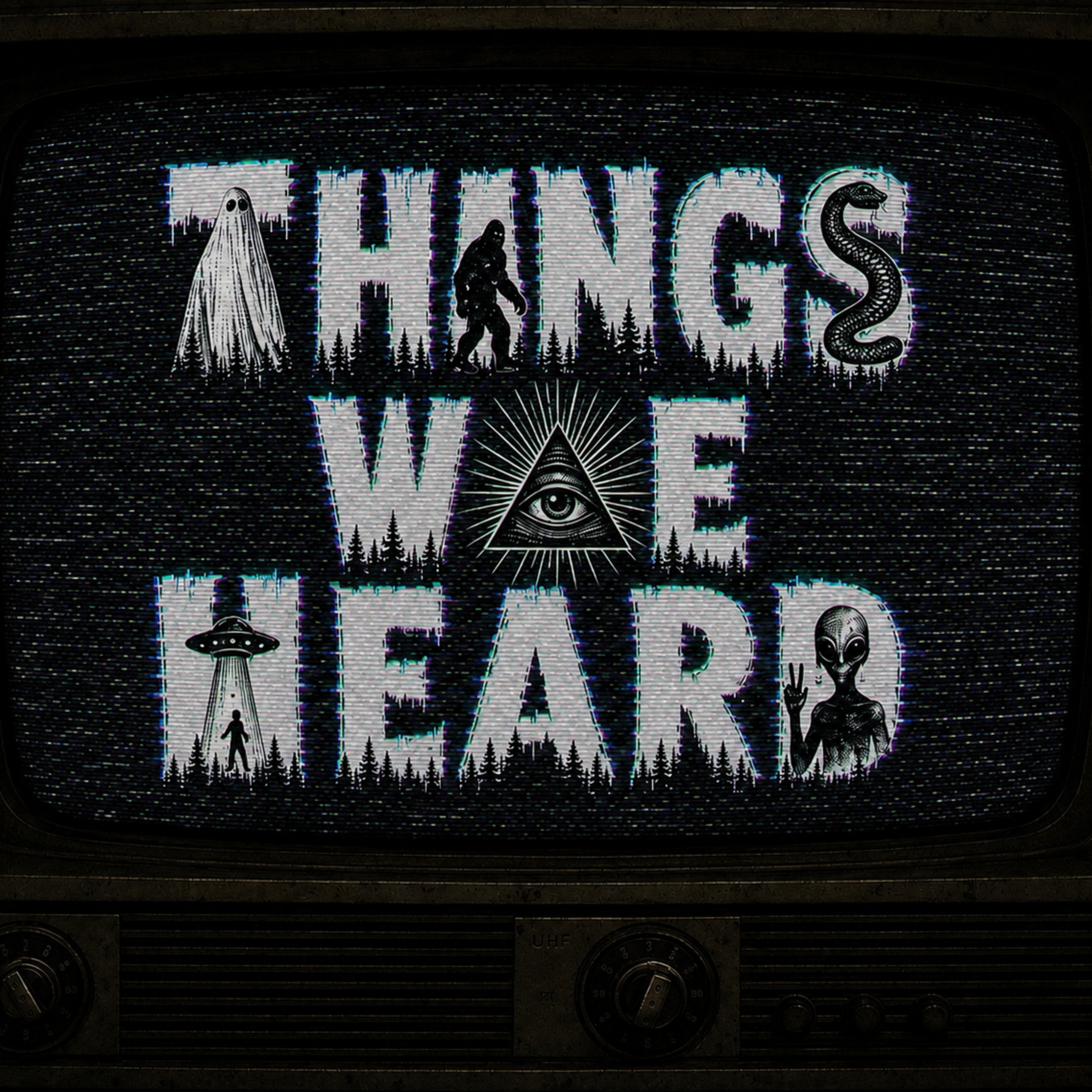 Things We Heard