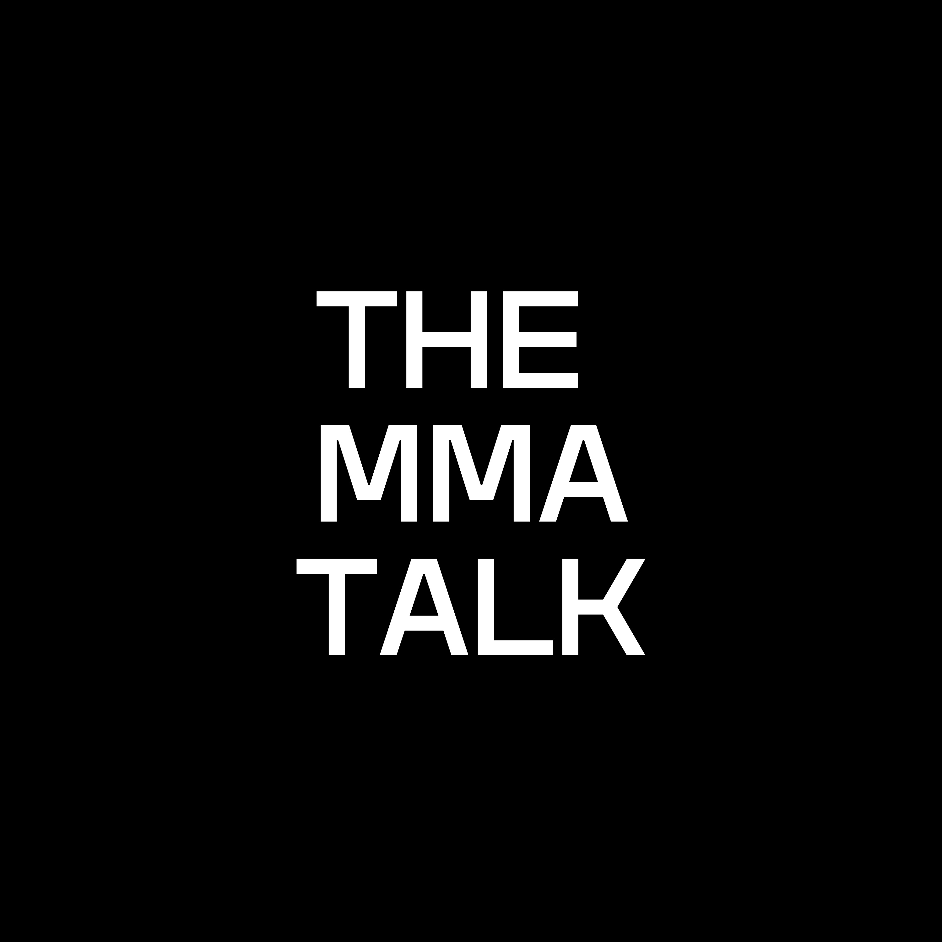 The MMA Talk
