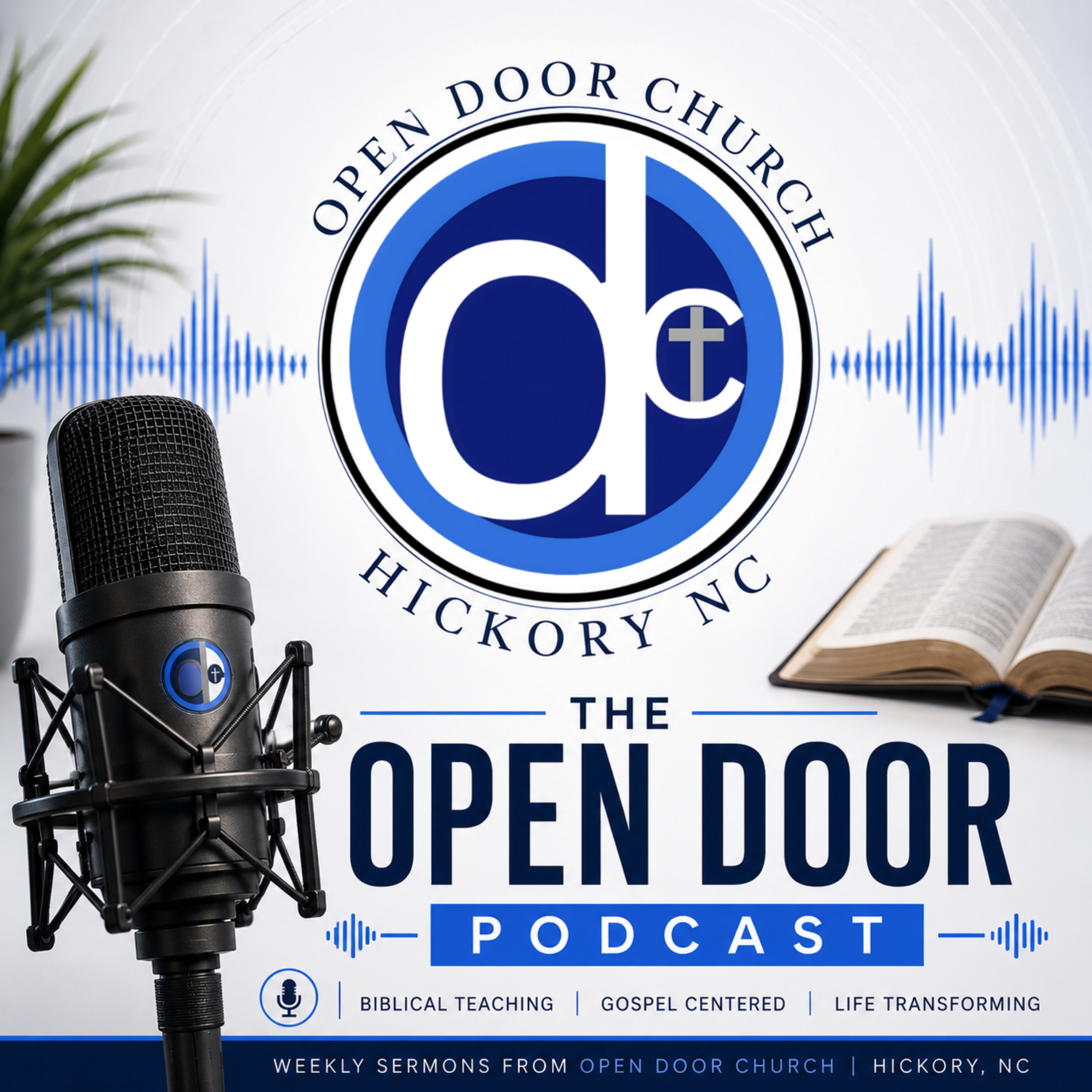 The Open Door Church Podcast