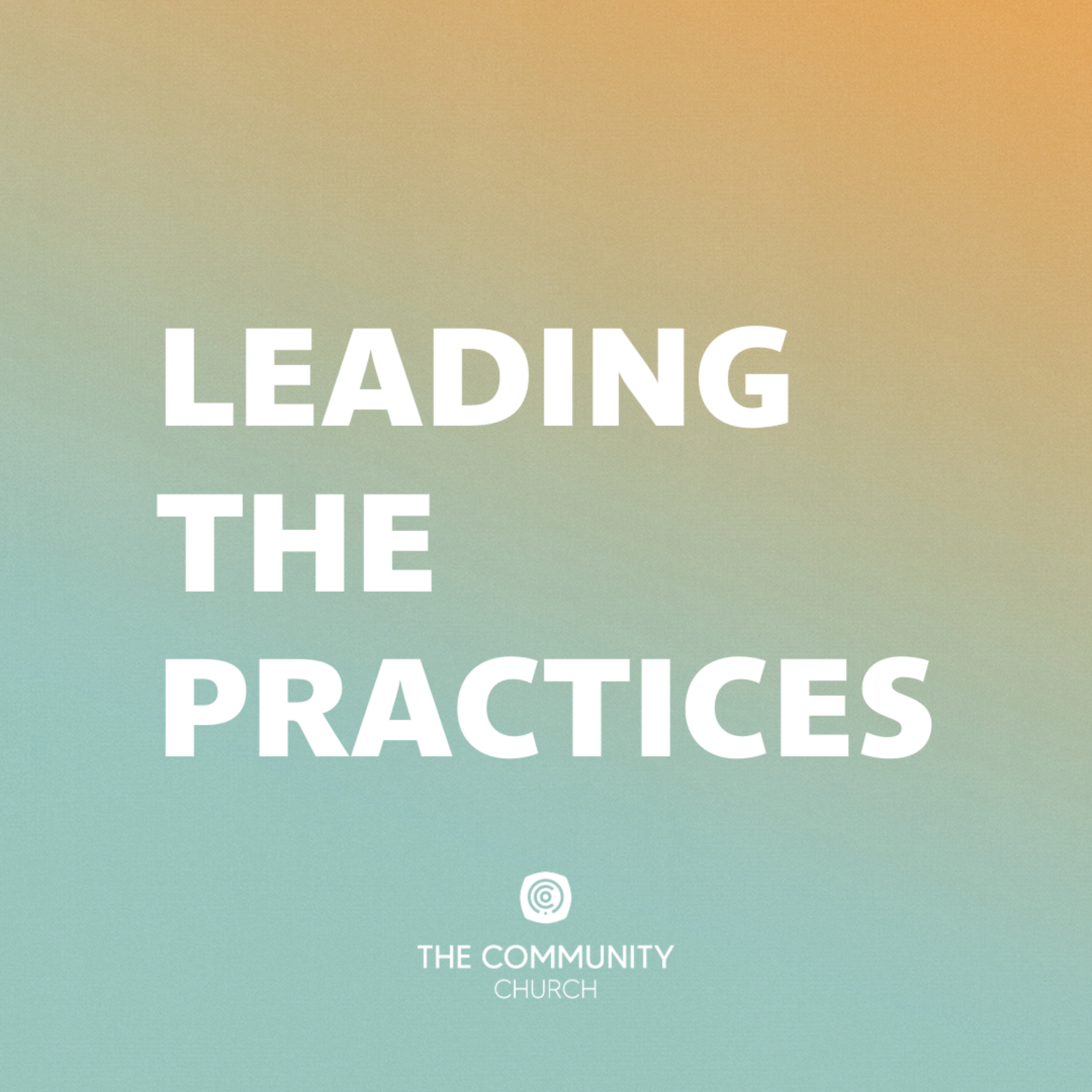 Leading The Practices podcast artwork