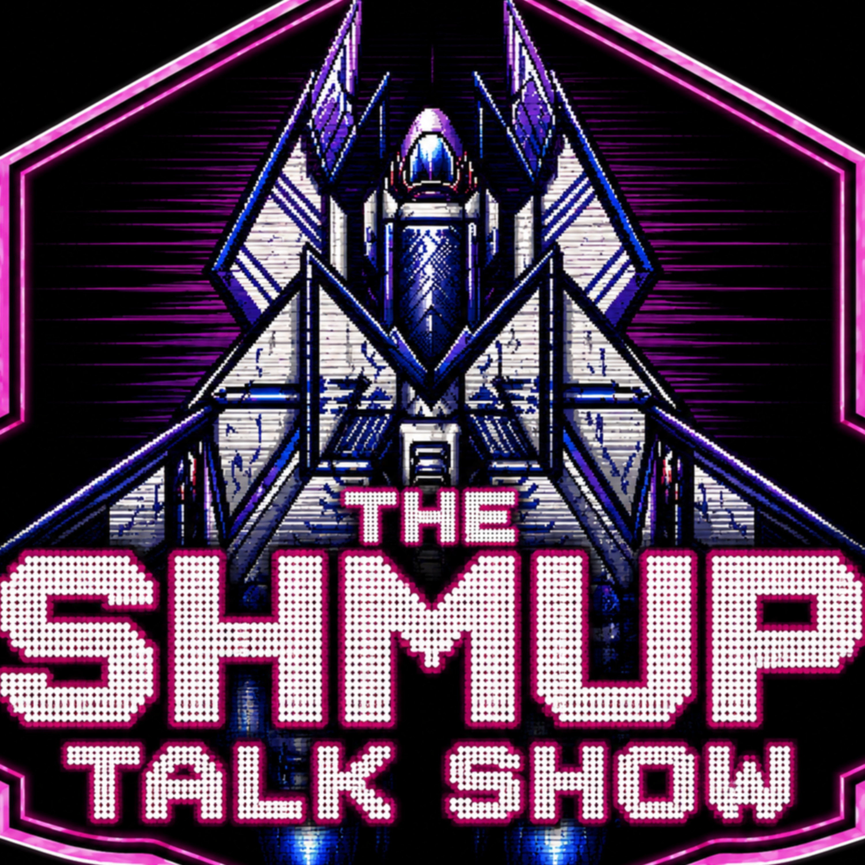The Shmup Talk Show