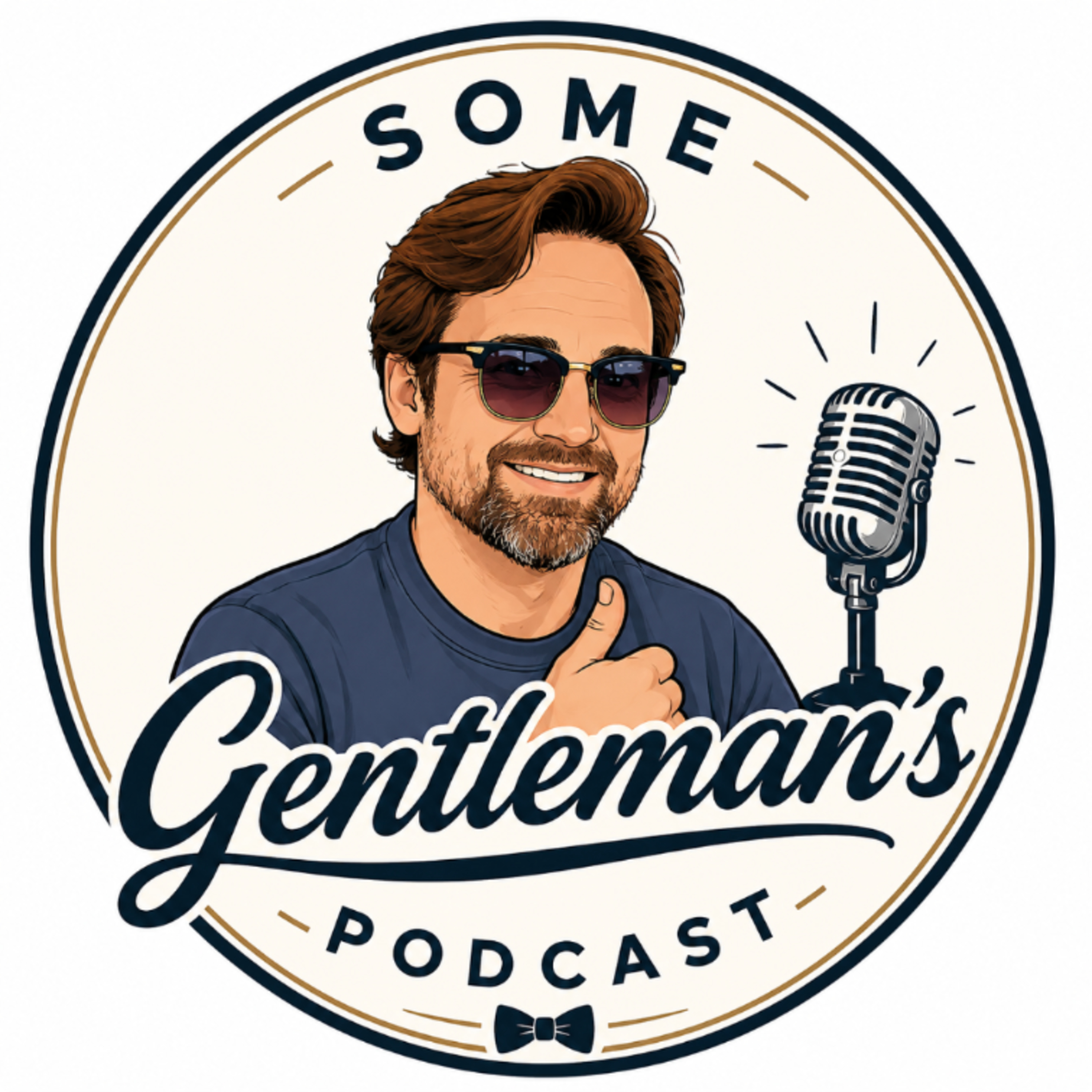 Some Gentleman's Podcast